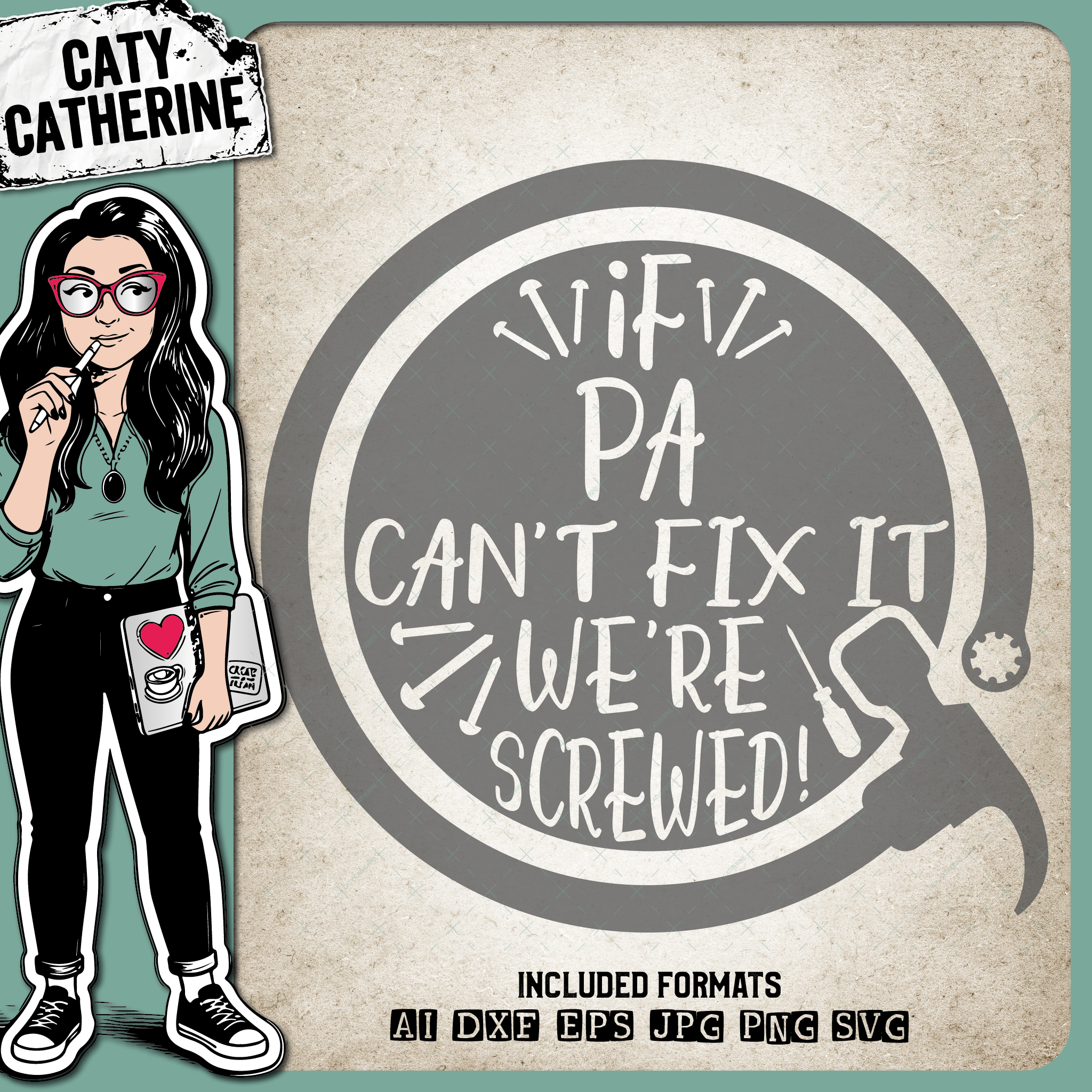 If Pa Can't Fix It We're Screwed Father's Day – Father’s Day SVG Design by Caty Catherine
