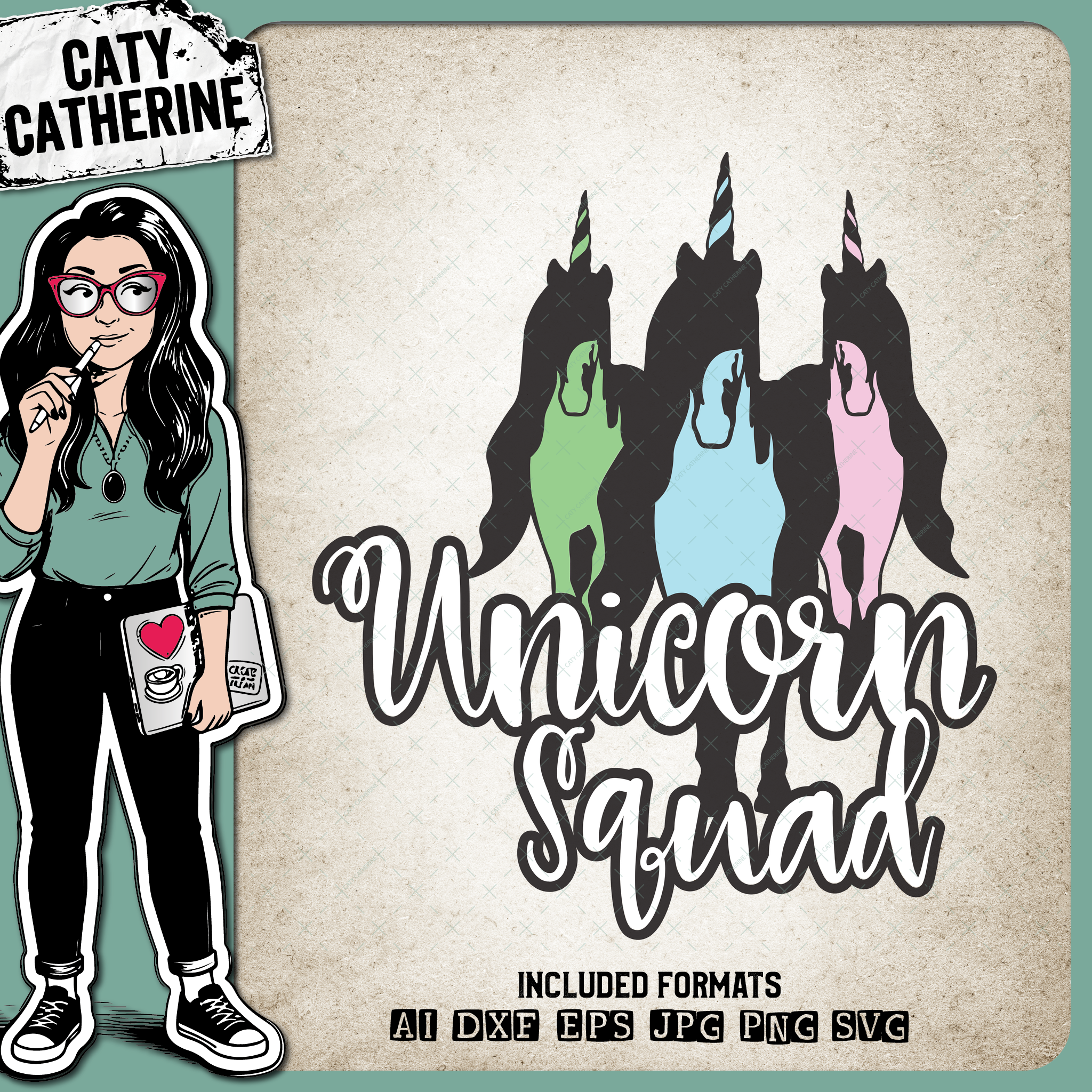Unicorn Squad Friendship Goals – SVG Design by Caty Catherine