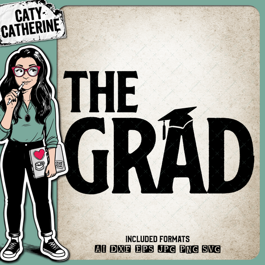 The Grad Graduation – Education SVG Design by Caty Catherine