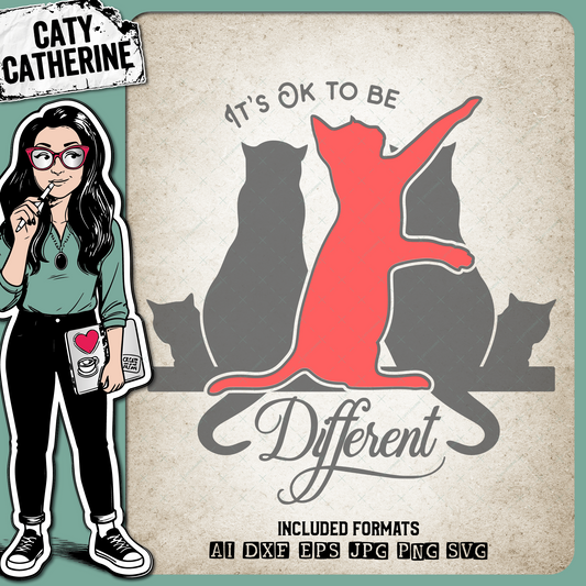 It's OK To Be Different – Quotes & Sayings SVG Design by Caty Catherine