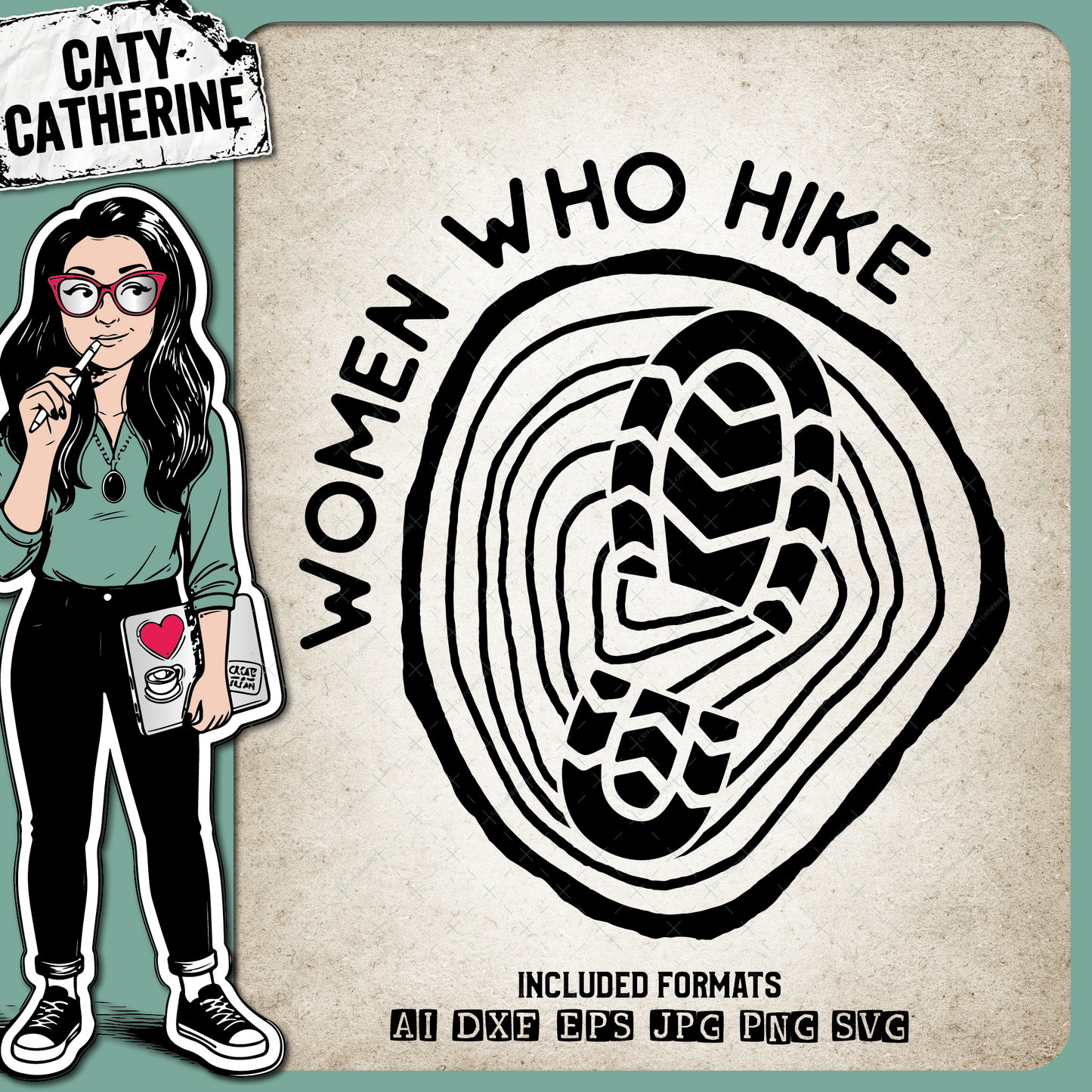 Women Who Hike Hiking – Quotes & Sayings SVG Design by Caty Catherine