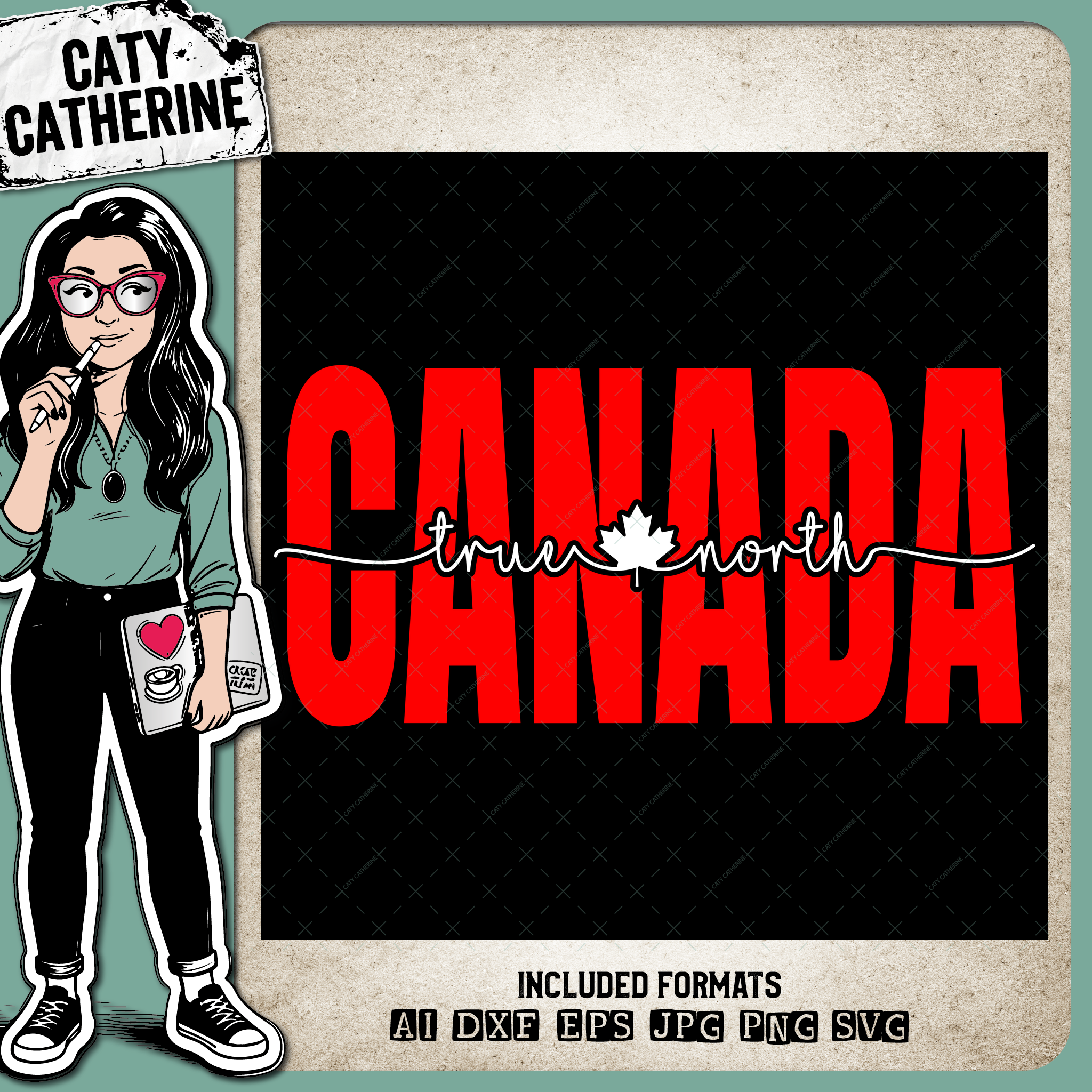 Canada True North Maple Leaf Knockout Design Canada Day – Travel SVG Design by Caty Catherine