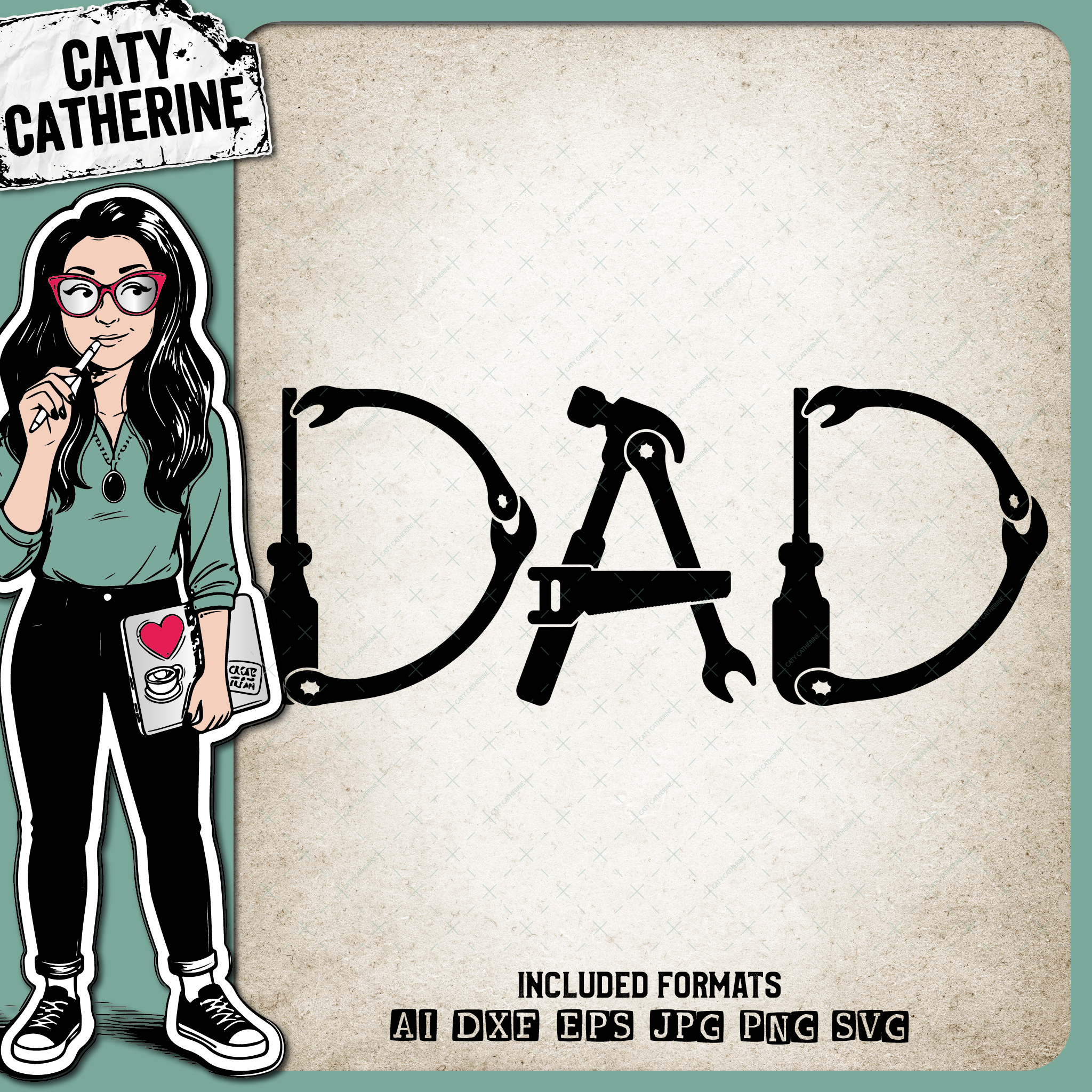 Dad Father's Day Tool Theme – Father’s Day SVG Design by Caty Catherine