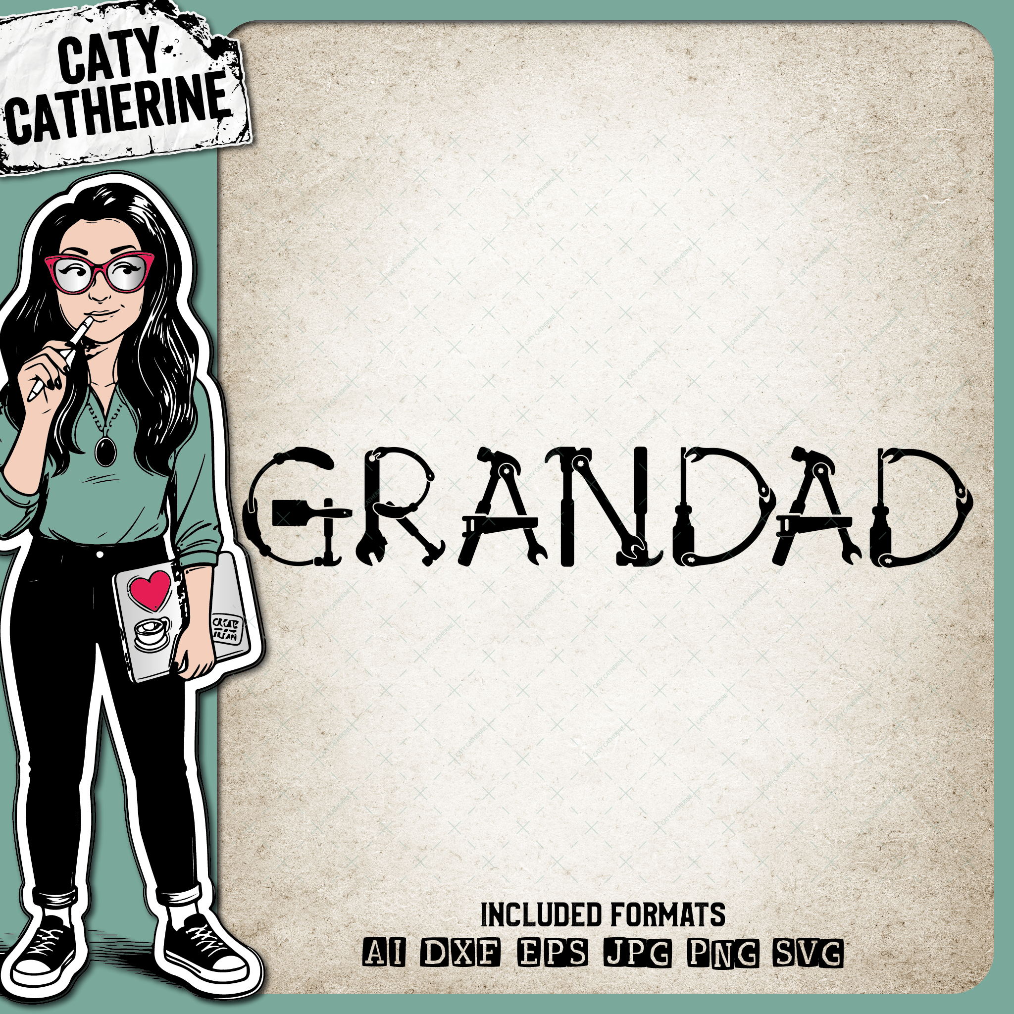 Grandad Father's Day Tool Theme – Father’s Day SVG Design by Caty Catherine