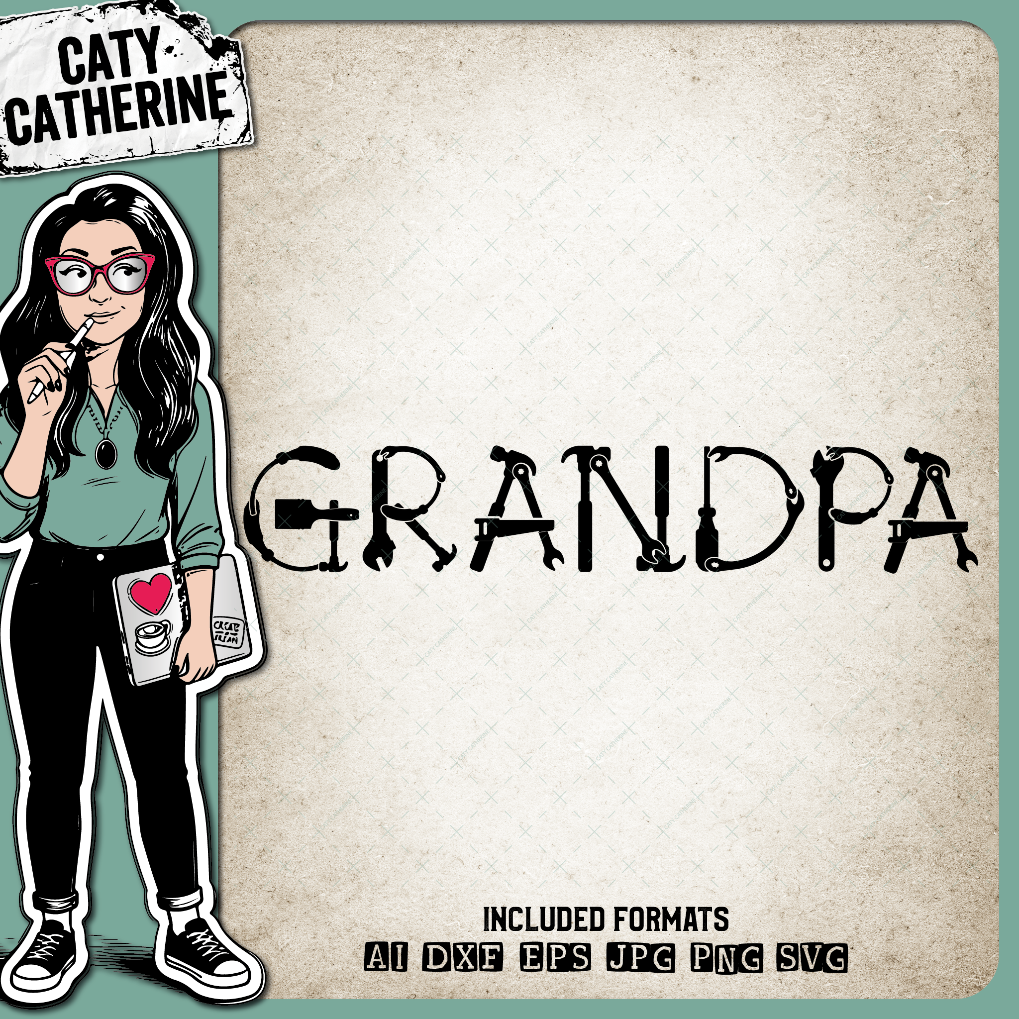 Grandpa Father's Day Tool Theme – Father’s Day SVG Design by Caty Catherine