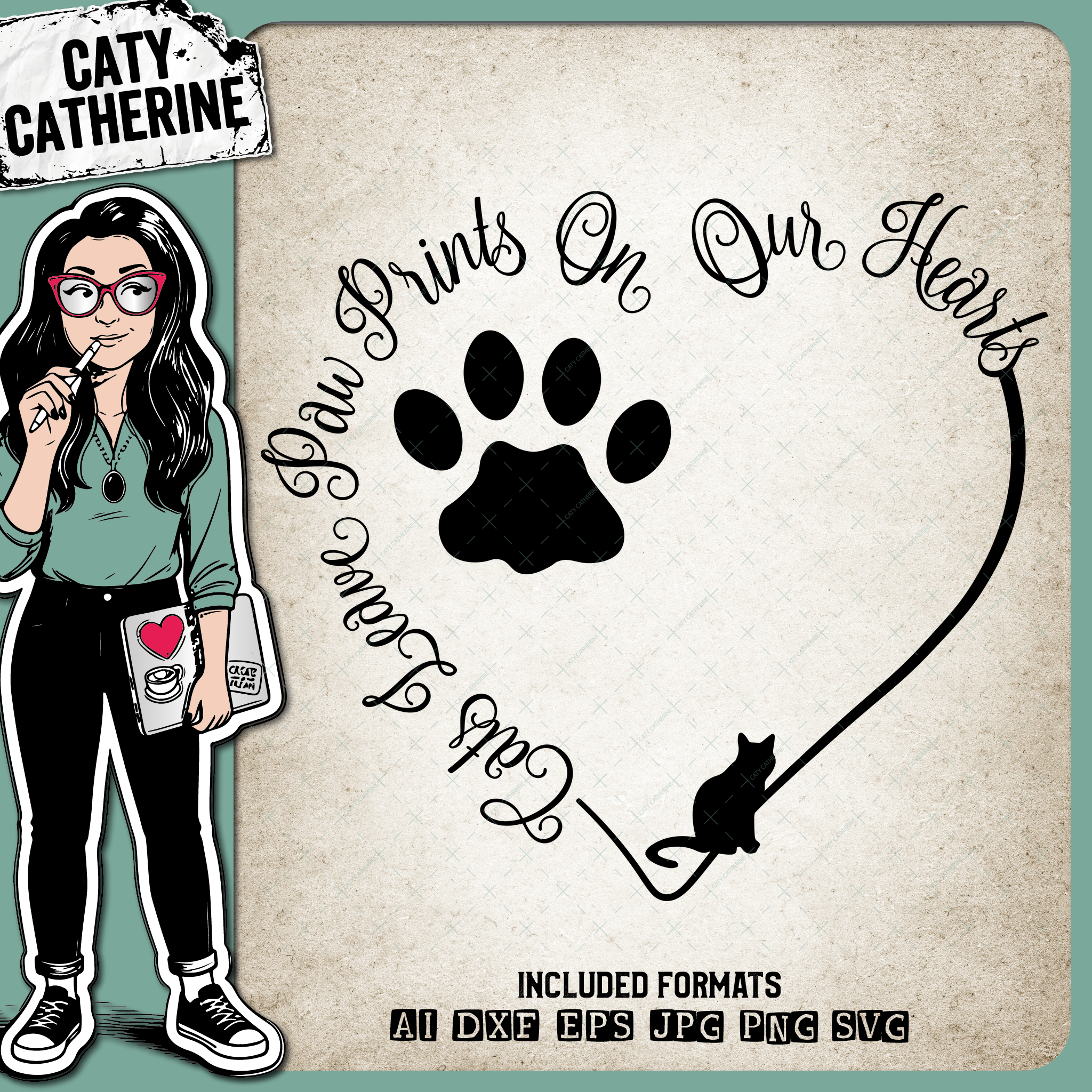 Cats Leave Paw Prints On Our Hearts – Pets & Animals SVG Design by Caty Catherine