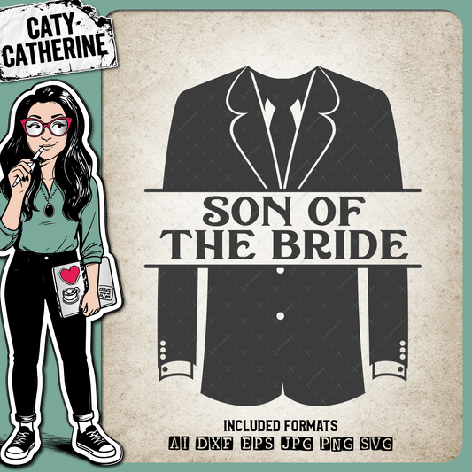 Wedding Party Male Roles Tuxedo Son Of Bride – SVG Design by Caty Catherine
