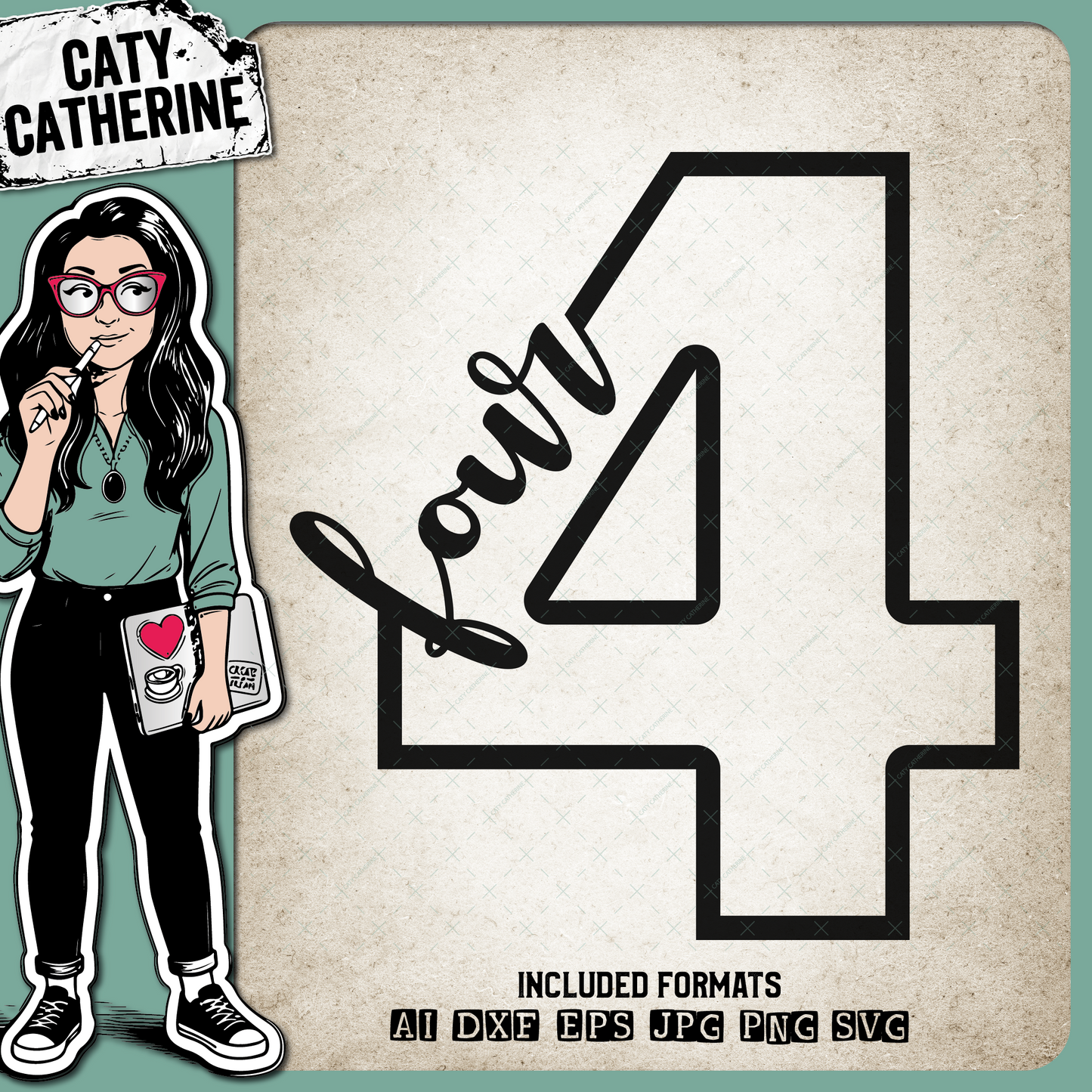 4 Four Years Old – Birthday SVG Design by Caty Catherine