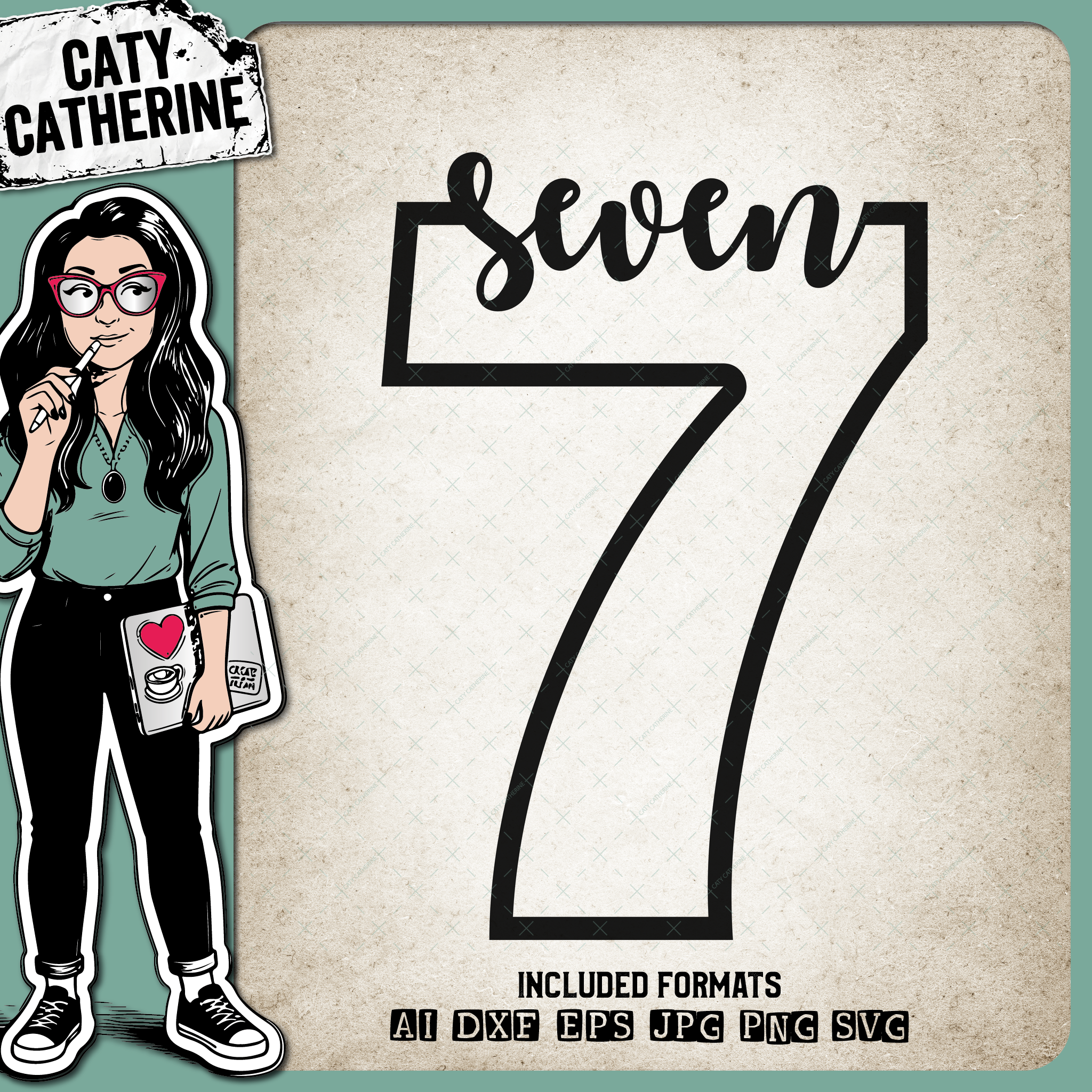 7 Seven Years Old – Birthday SVG Design by Caty Catherine