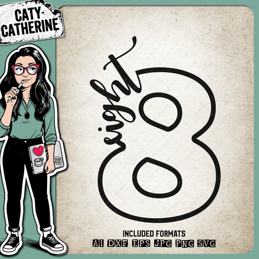 8 Eight Years Old – Birthday SVG Design by Caty Catherine