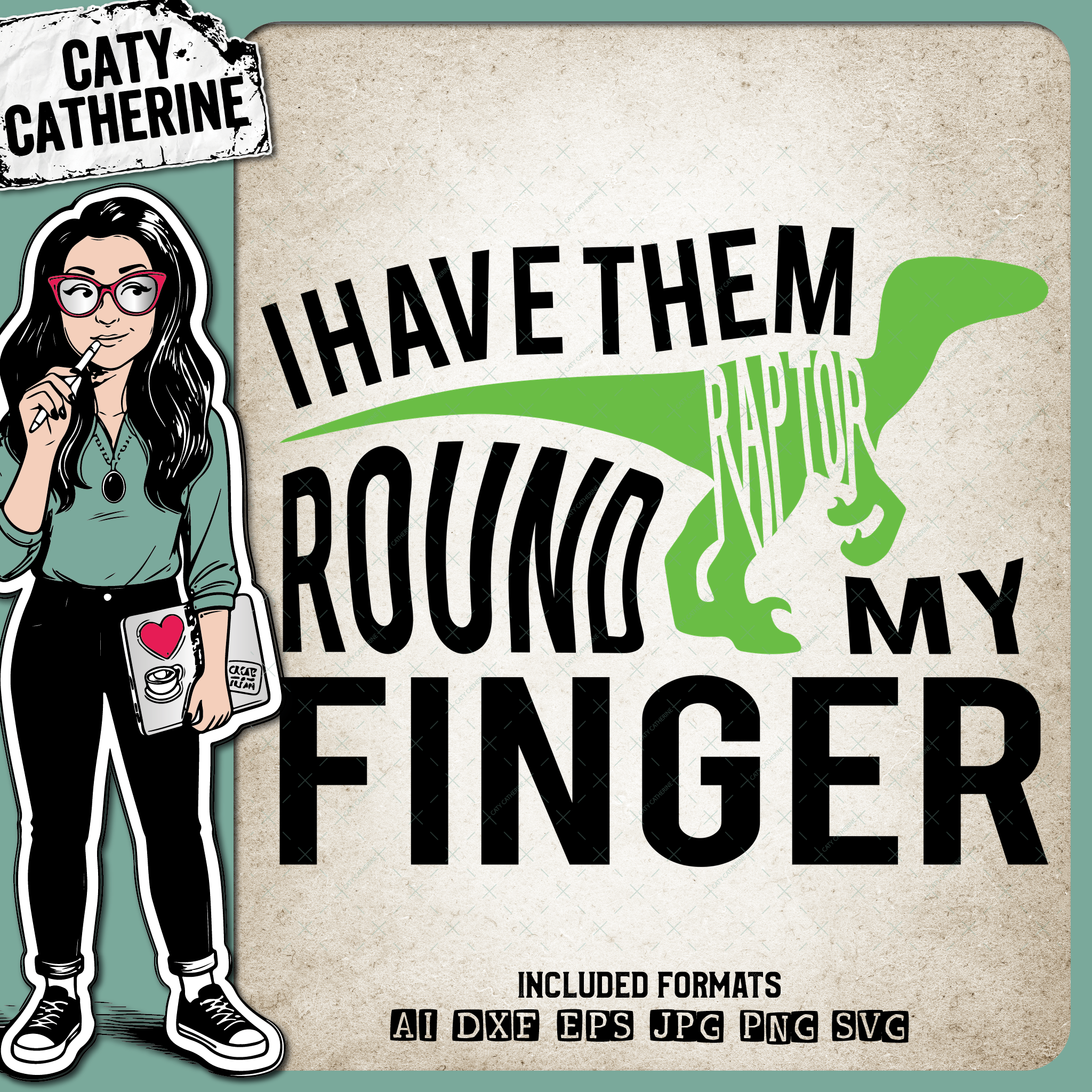 I Have Them Raptor Round My Finger Dinosaur – Babies & Kids SVG Design by Caty Catherine