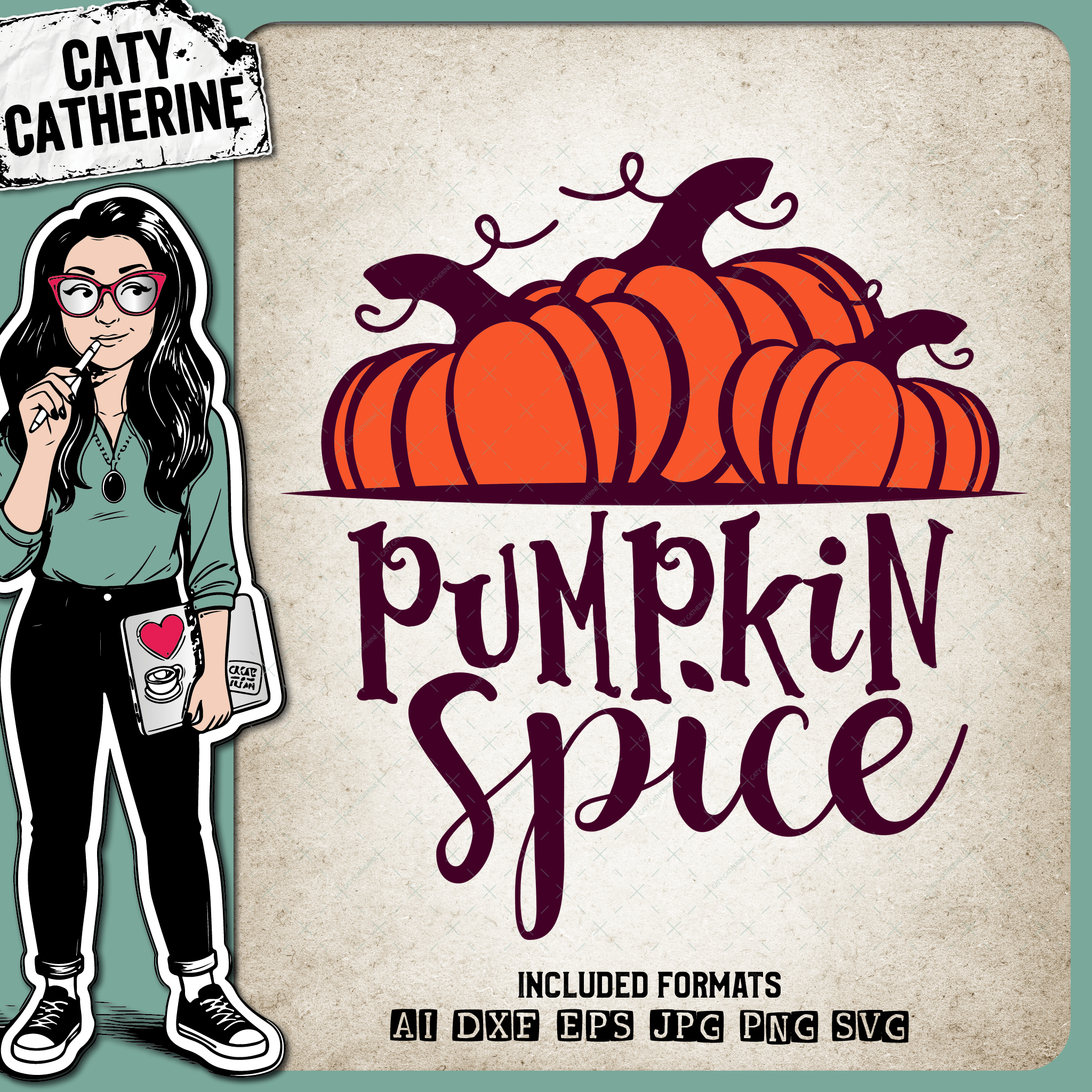 Pumpkin Spice Fall Autumn – Seasonal SVG Design by Caty Catherine