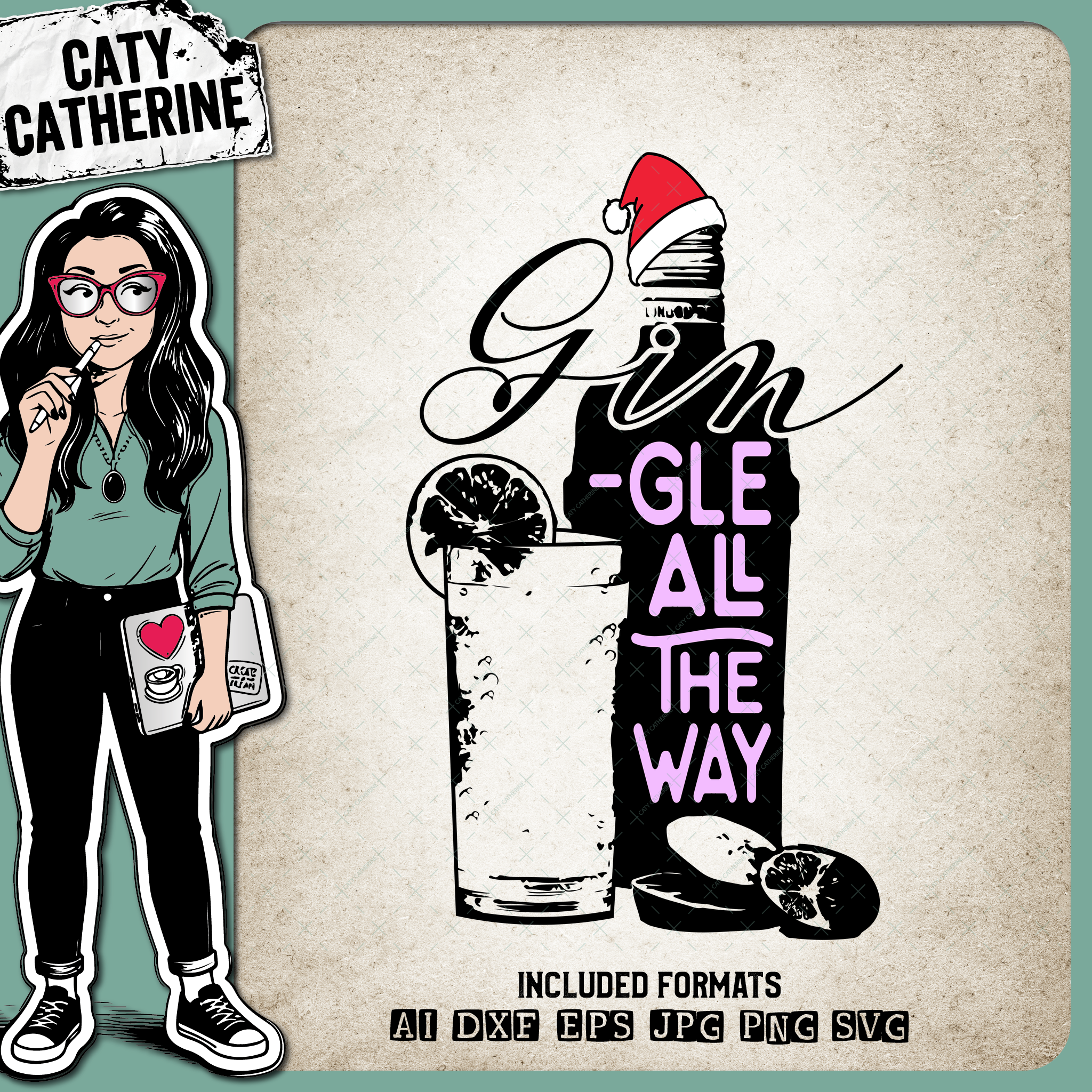 Gin GinGle All The Way Christmas Gin Lover Gift – SVG Design by Caty Catherine