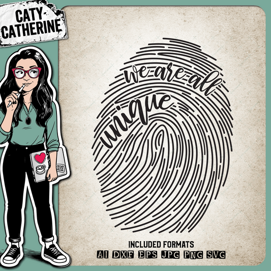 We Are All Unique Fingerprint – Quotes & Sayings SVG Design by Caty Catherine