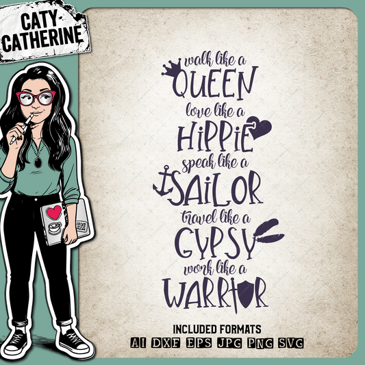 Like A Queen Hippie Sailor Gypsy Warrior – Quotes & Sayings SVG Design by Caty Catherine