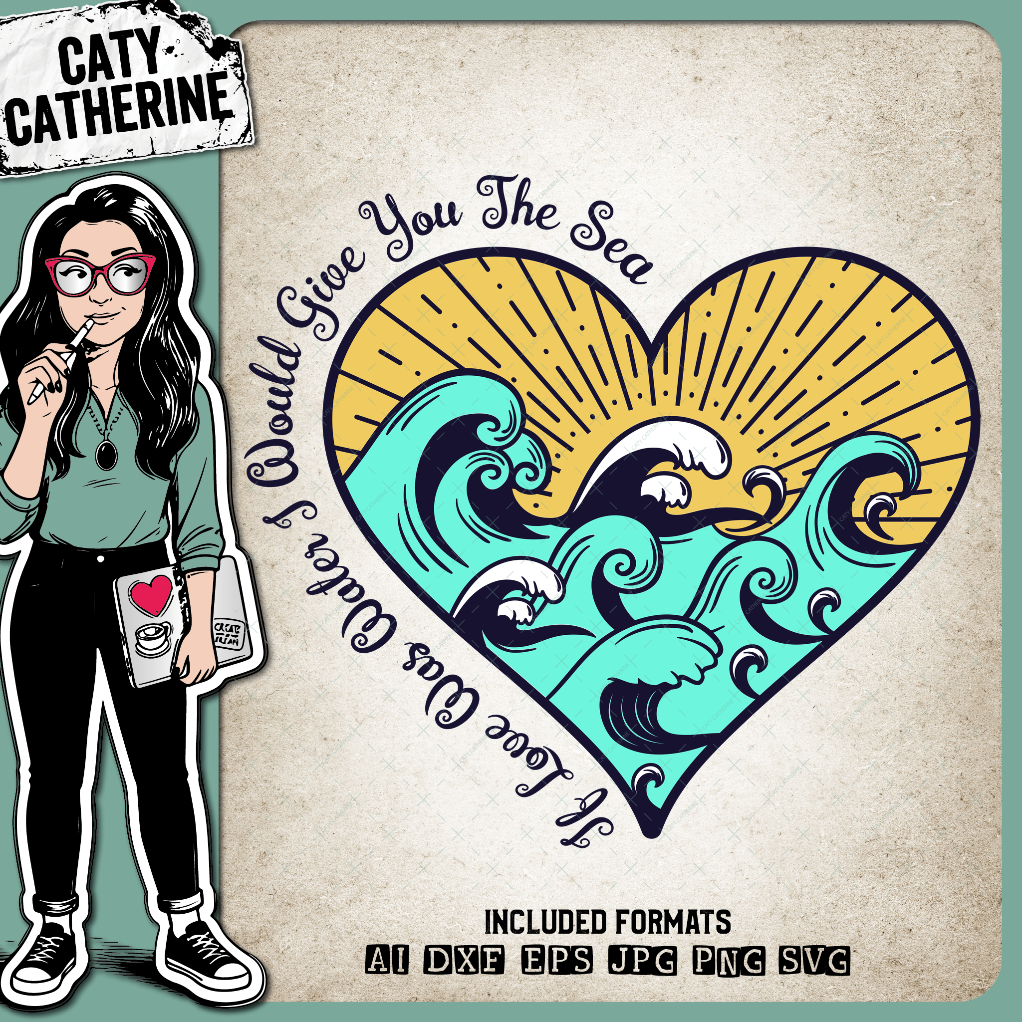 If Love was Water I Would Give You The Sea – Quotes & Sayings SVG Design by Caty Catherine