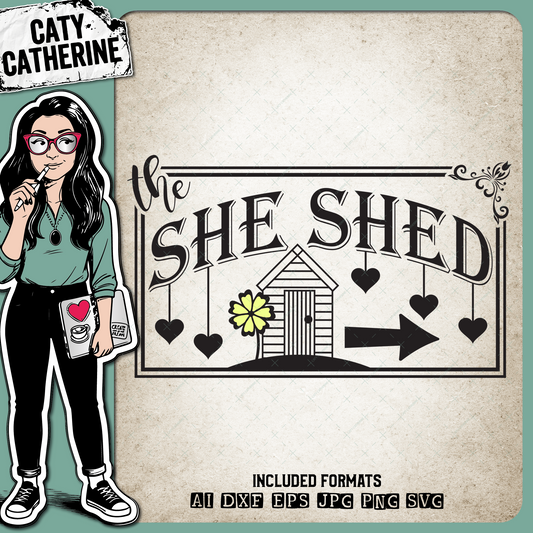 The She Shed Sign with Arrow – Home Decor SVG Design by Caty Catherine