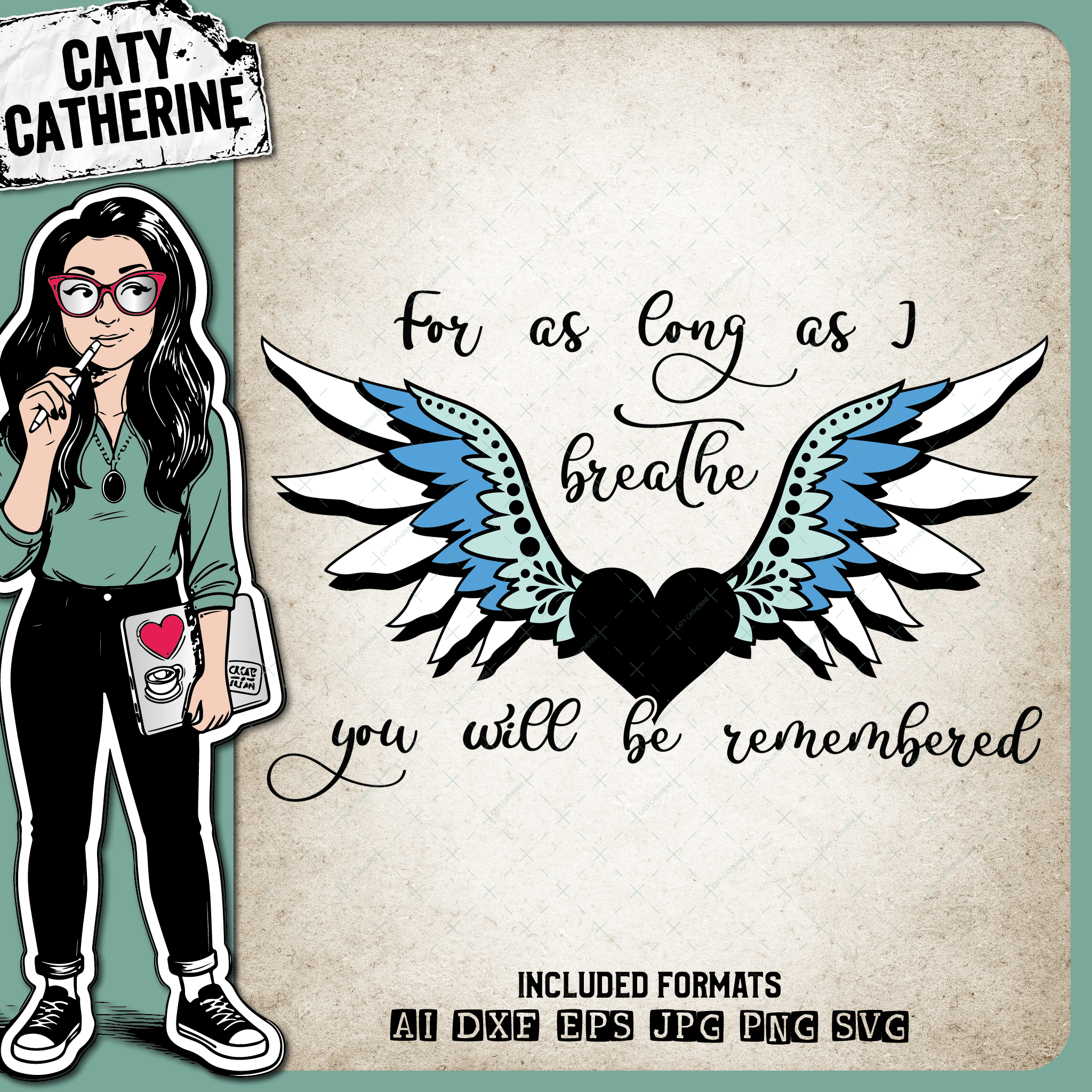 For As Long As I Breathe You Will Be Remembered – Remembrance SVG Design by Caty Catherine