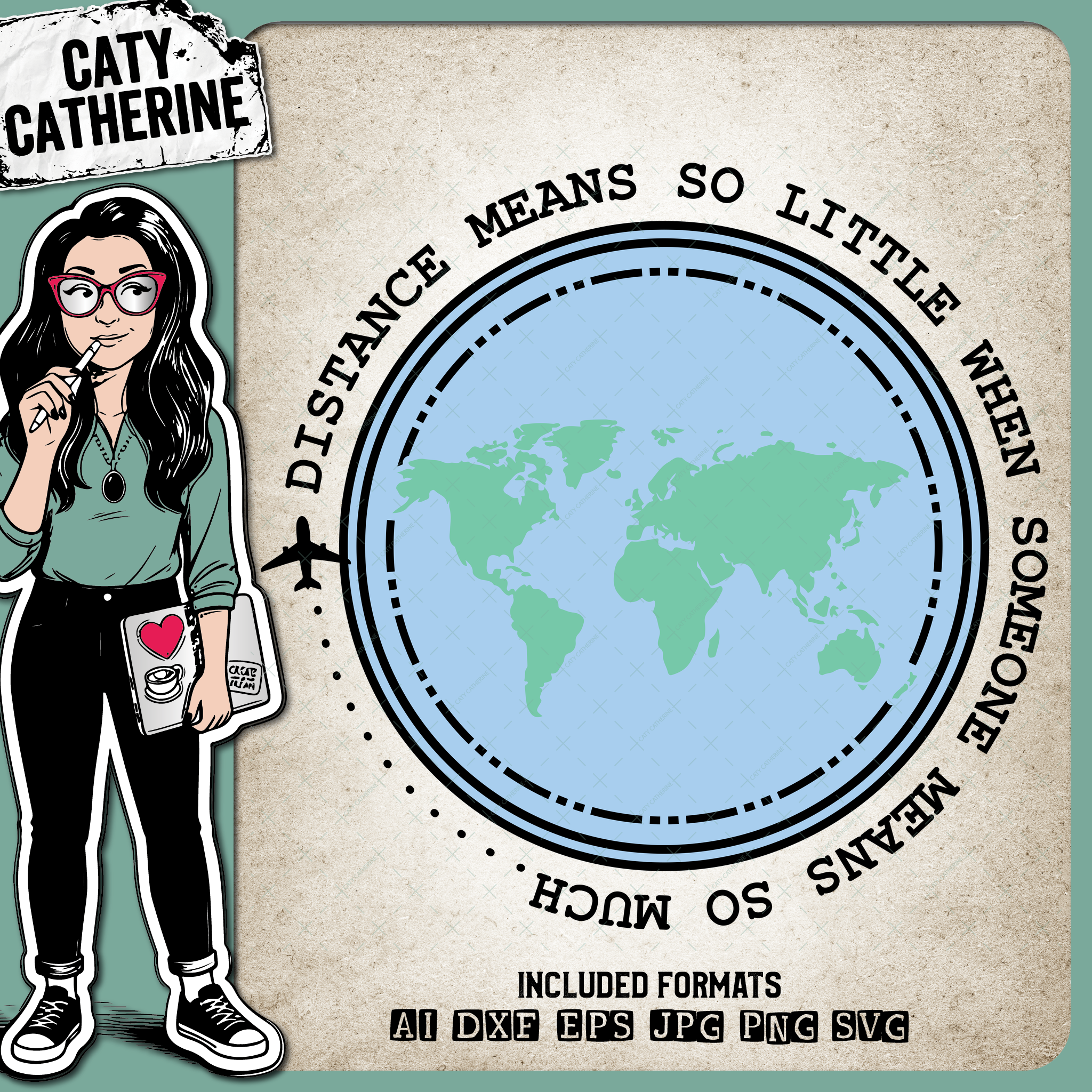 Distance Means So Little When Someone Means So Much – Quotes & Sayings SVG Design by Caty Catherine