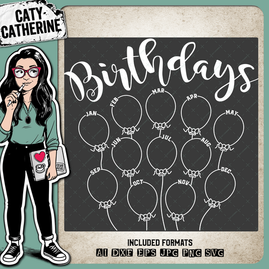 Make Your Own Chalkboard Balloon Calendar – Birthday SVG Design by Caty Catherine