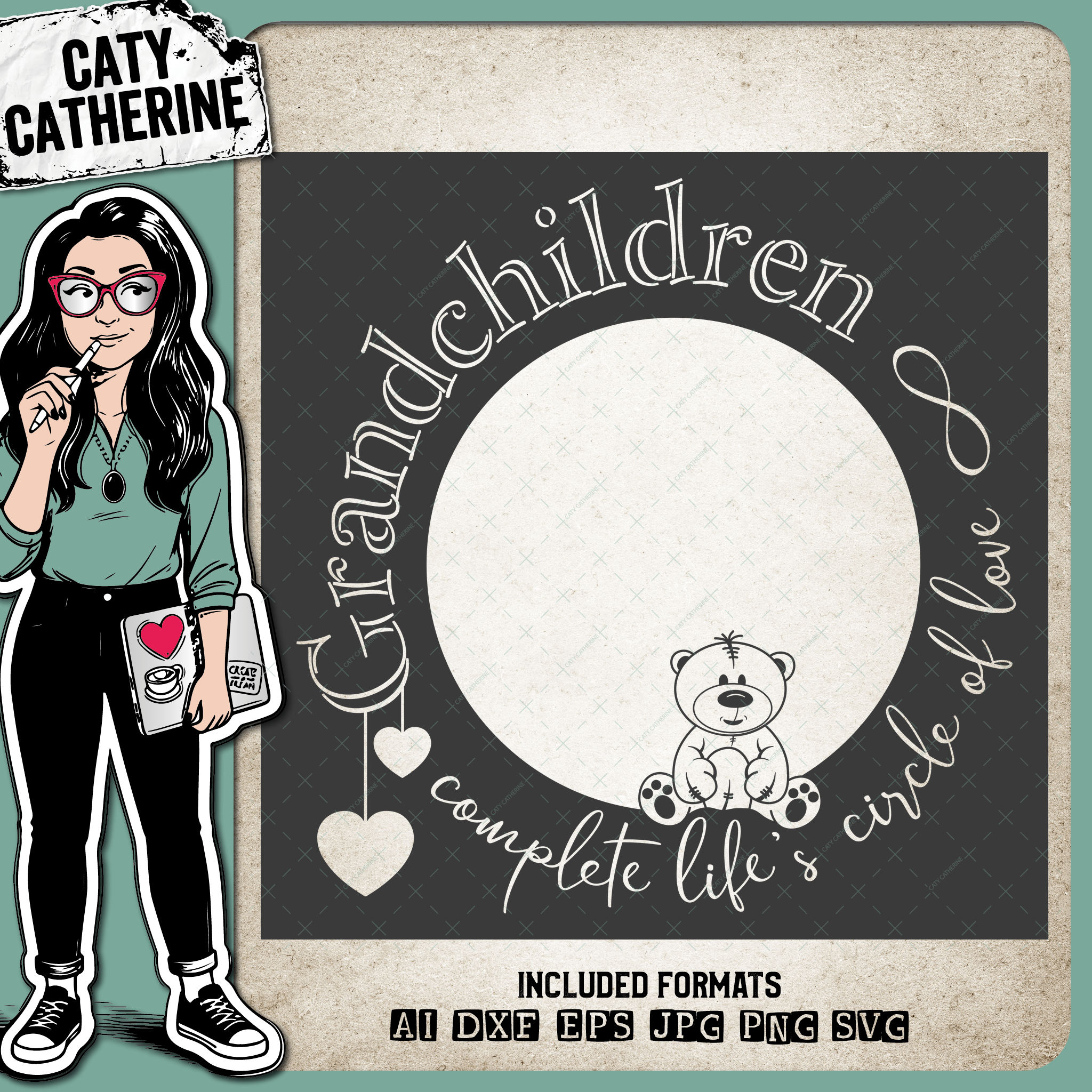 Grandchildren Complete Life's Circle of Love With Teddy Bear Frame – Quotes & Sayings SVG Design by Caty Catherine