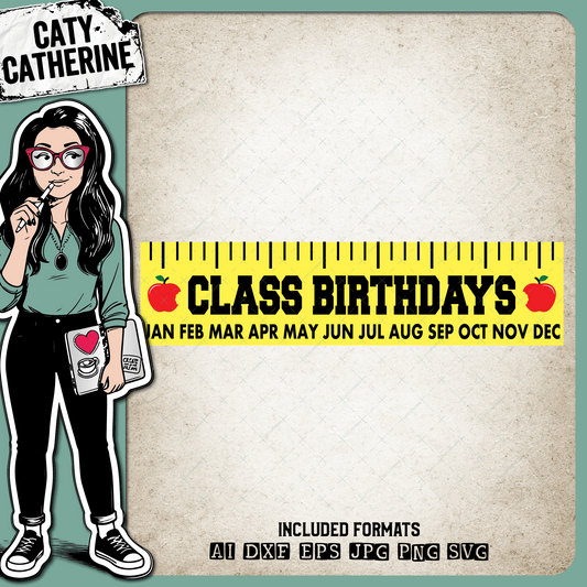 Class Calendar Wood Sign Template – Birthday SVG Design by Caty Catherine