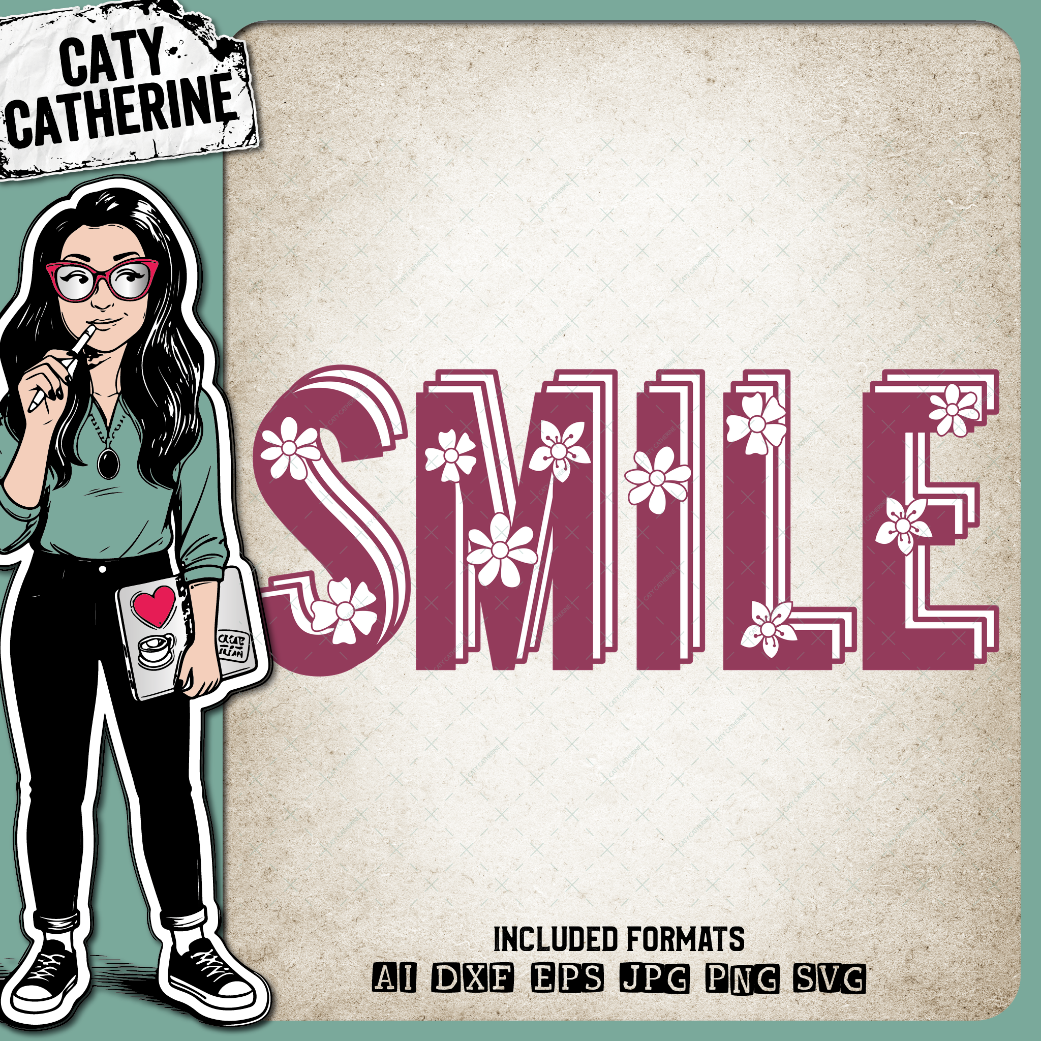 SMILE Flower Detail Word Art – Quotes & Sayings SVG Design by Caty Catherine