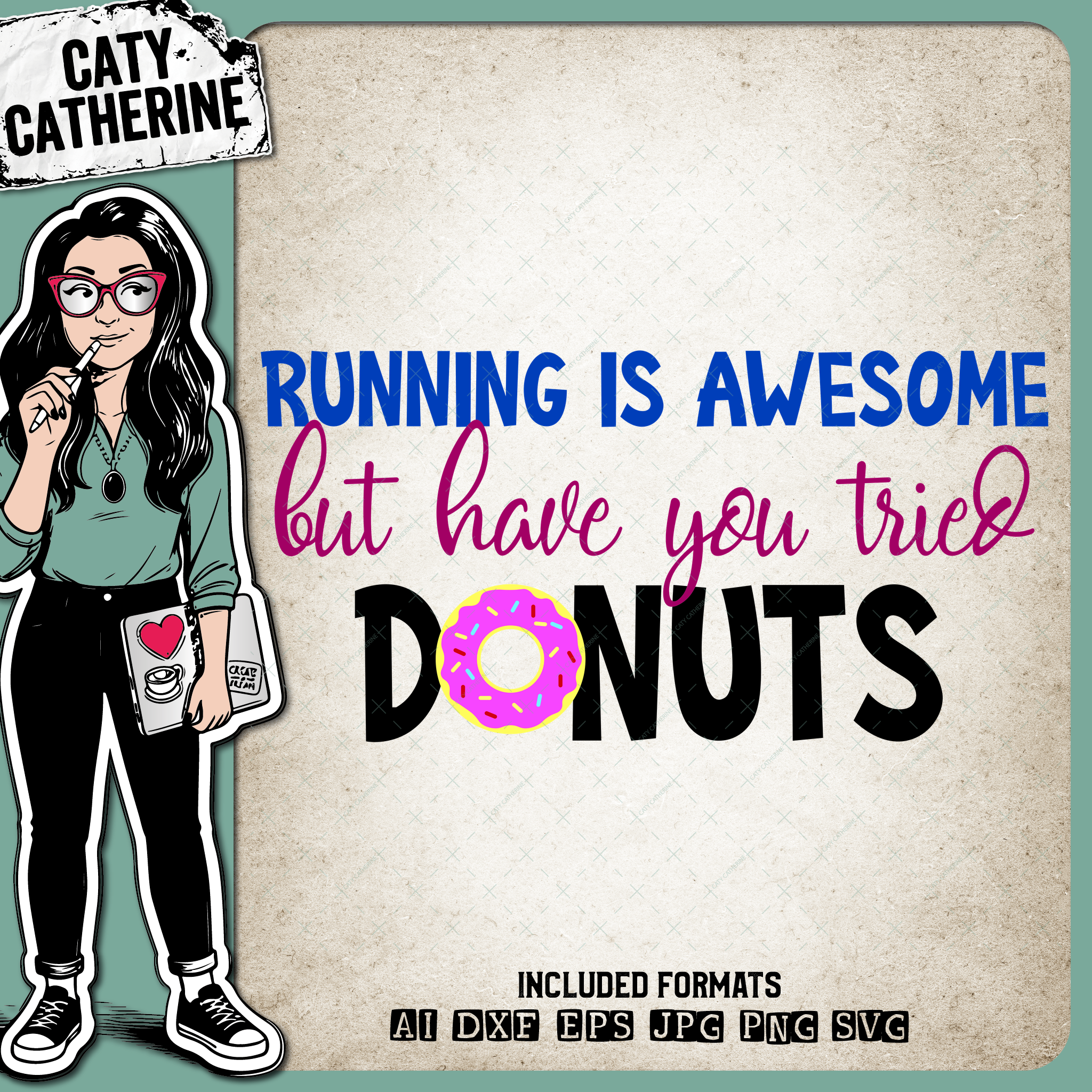 Running Is Awesome But Have You Tried Donuts Funny Workout – Sport SVG Design by Caty Catherine