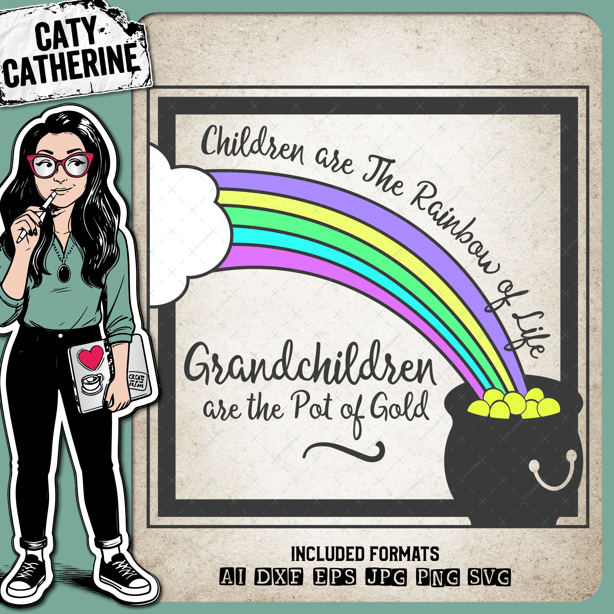 Children Are The Rainbow of Life Grandchildren Are The Pot of Gold – Family SVG Design by Caty Catherine
