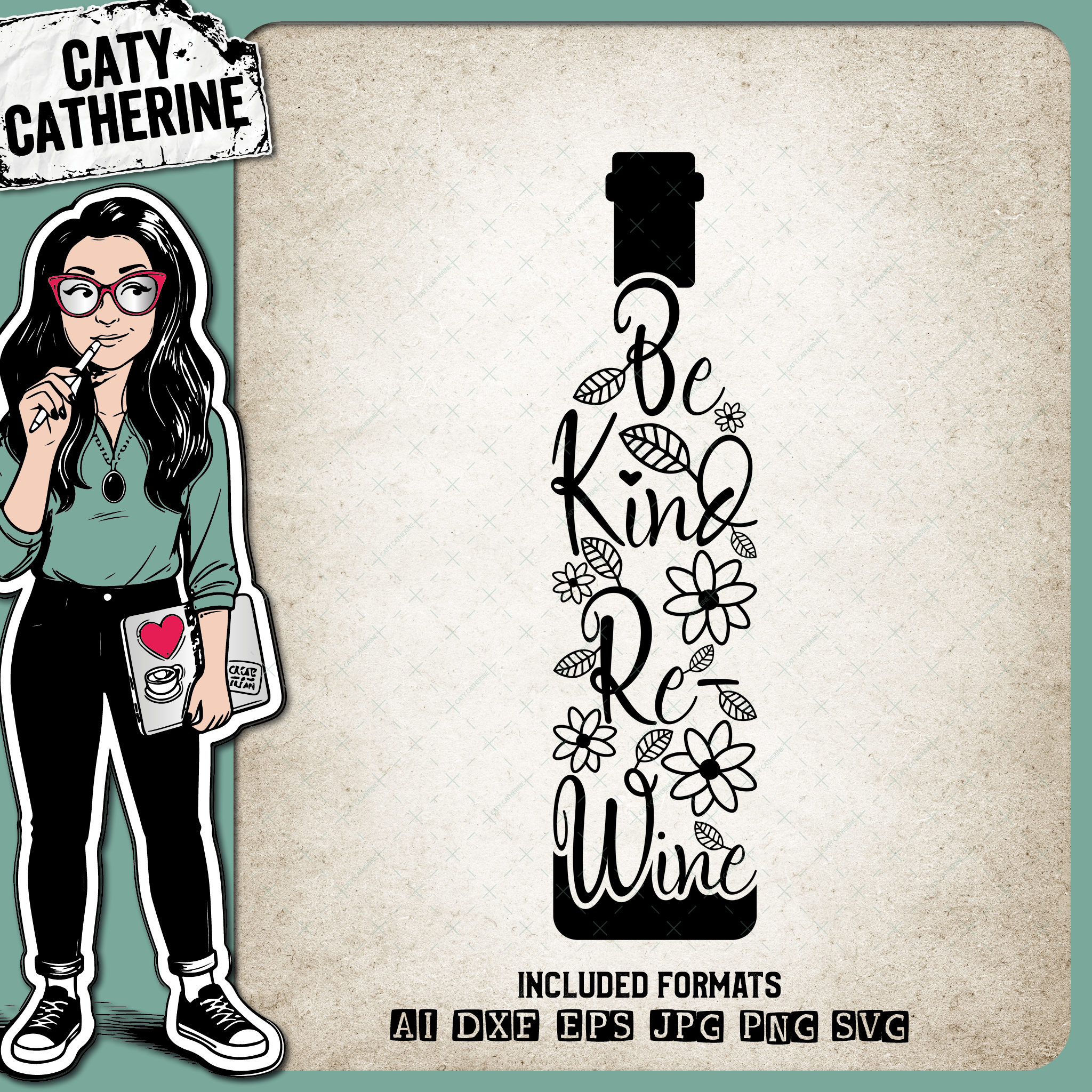 Be Kind Re-Wine Bottle – Quotes & Sayings SVG Design by Caty Catherine