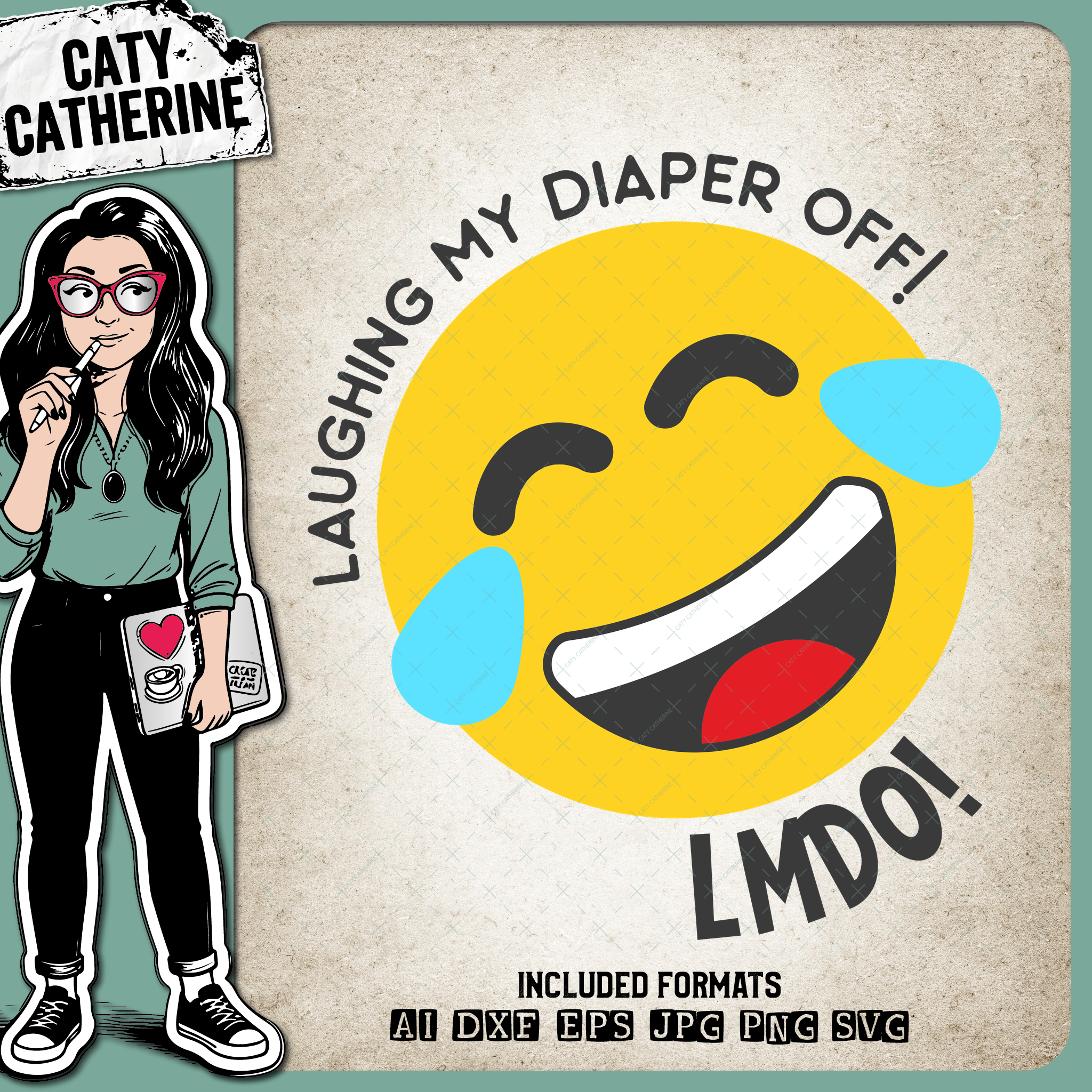 LMDO Laughing My Diaper Off Emoji – Babies & Kids SVG Design by Caty Catherine