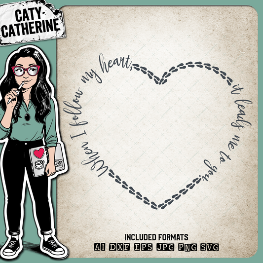 When I Follow My Heart, It Leads Me To You Couple Love Wedding Footprints Heart – SVG Design by Caty Catherine