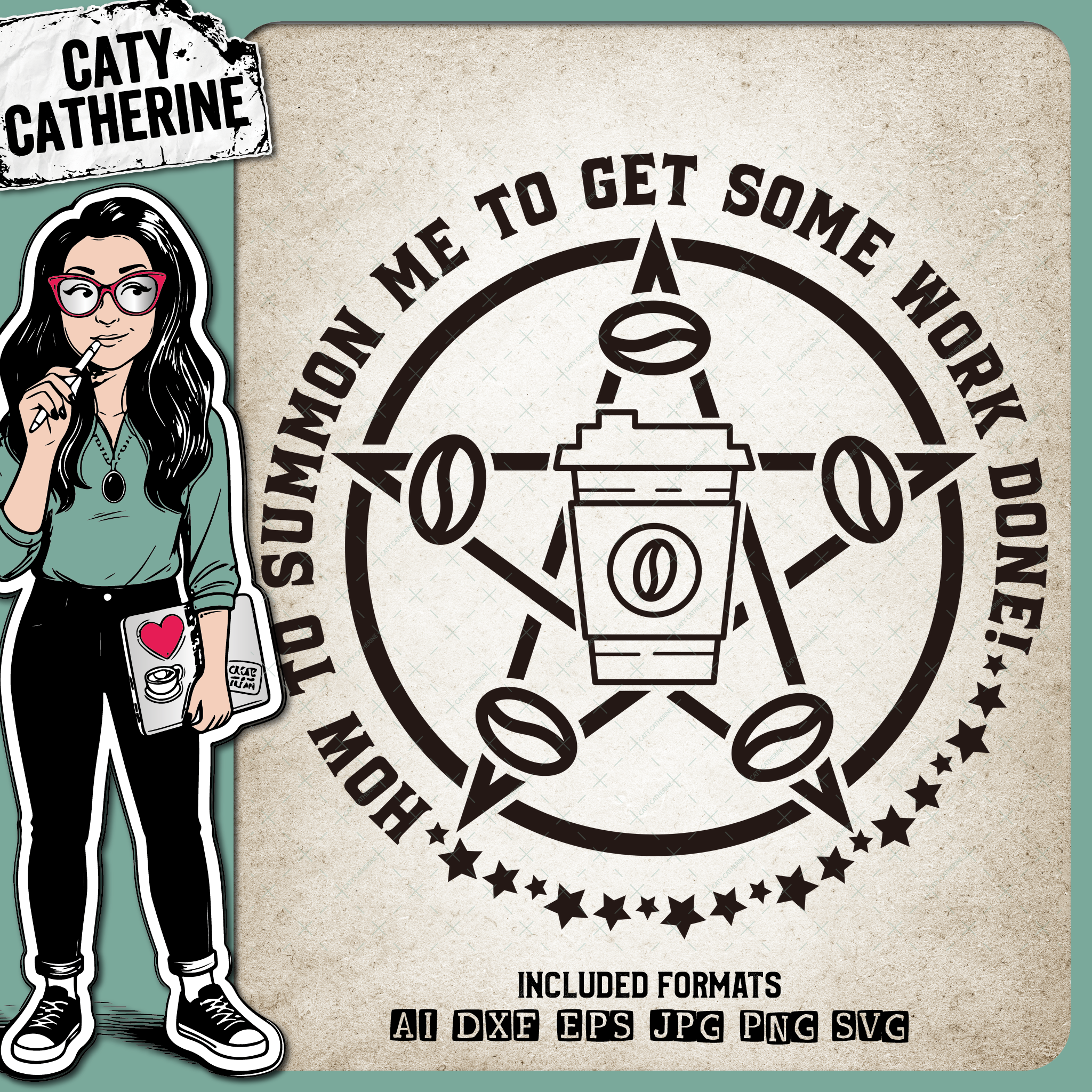 How To Summon Me To Get Some Work Done Funny Coffee Pentagram Pentacle – Food & Drink SVG Design by Caty Catherine