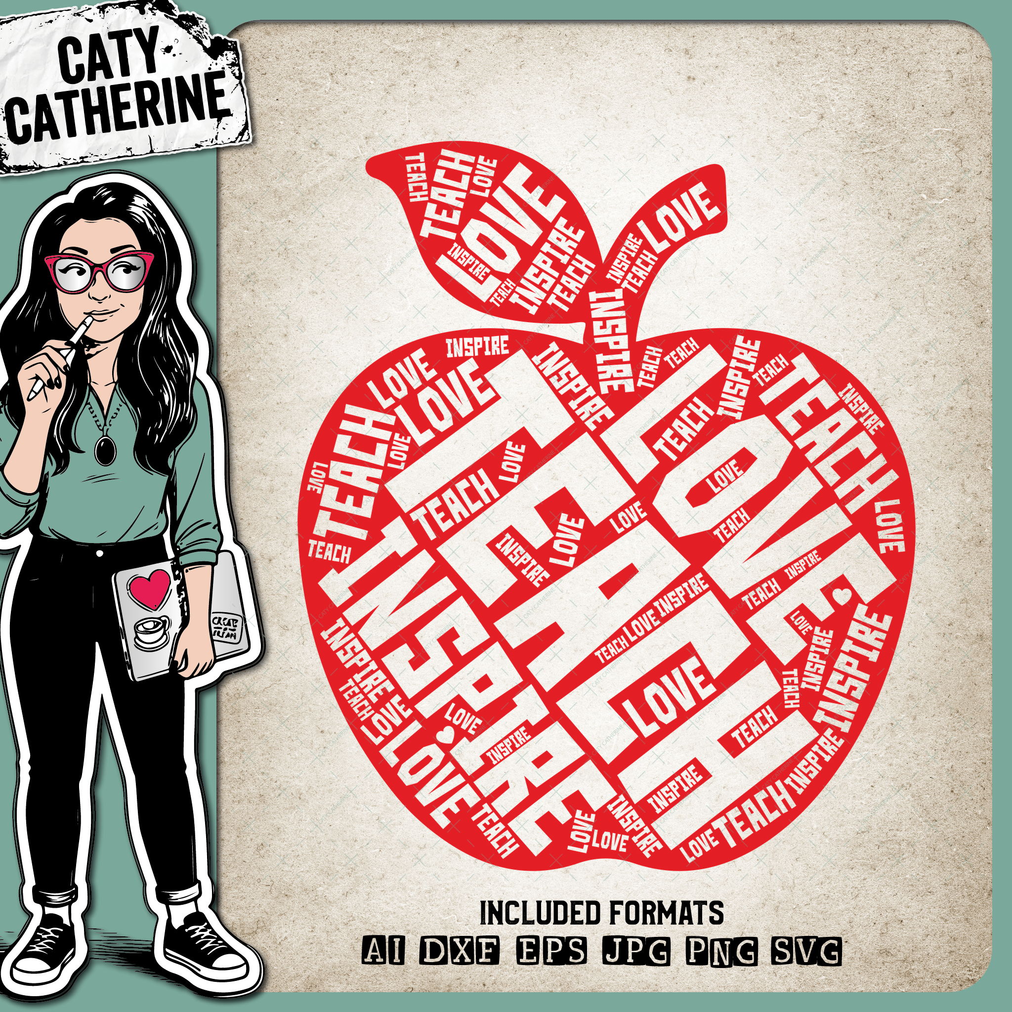 Teach Love Inspire Apple Word Art Teacher Appreciation Gift – Education SVG Design by Caty Catherine