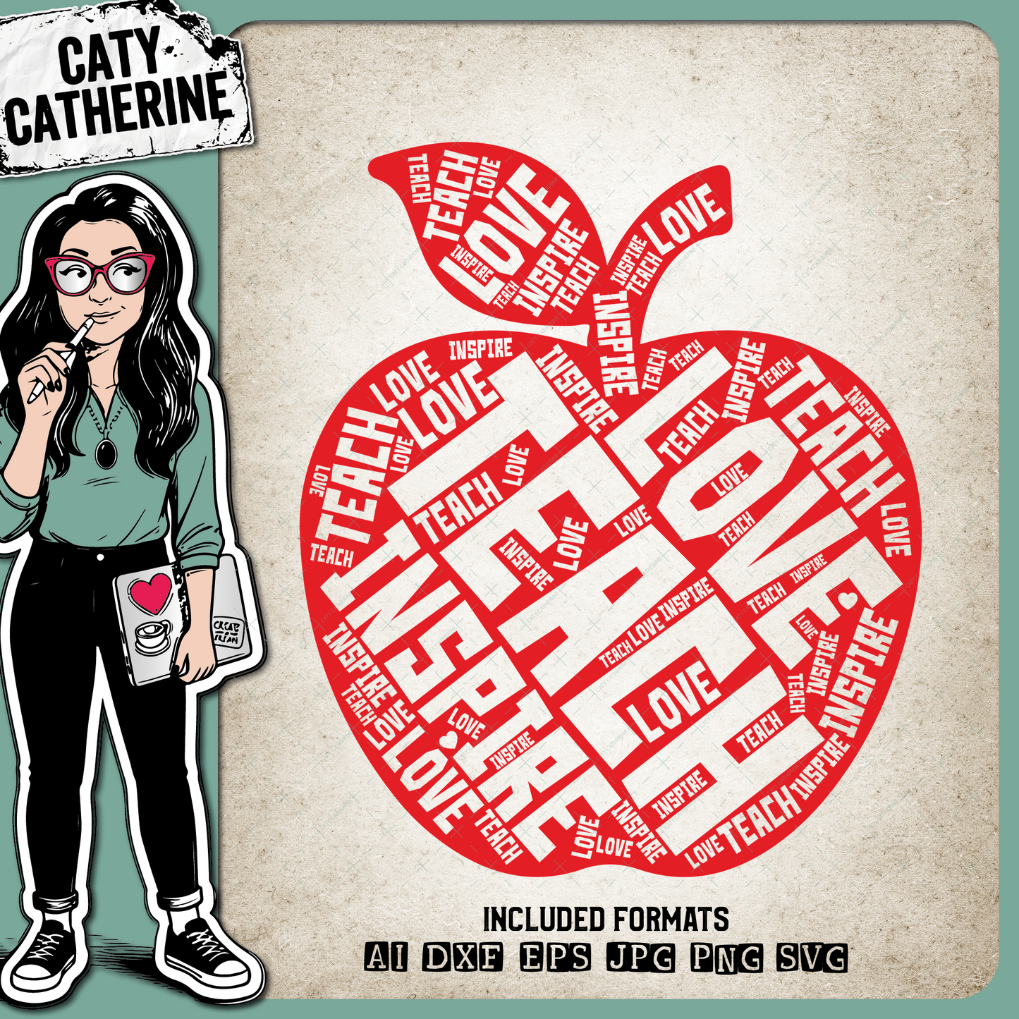 Teach Love Inspire Apple Word Art Teacher Appreciation Gift – Education SVG Design by Caty Catherine