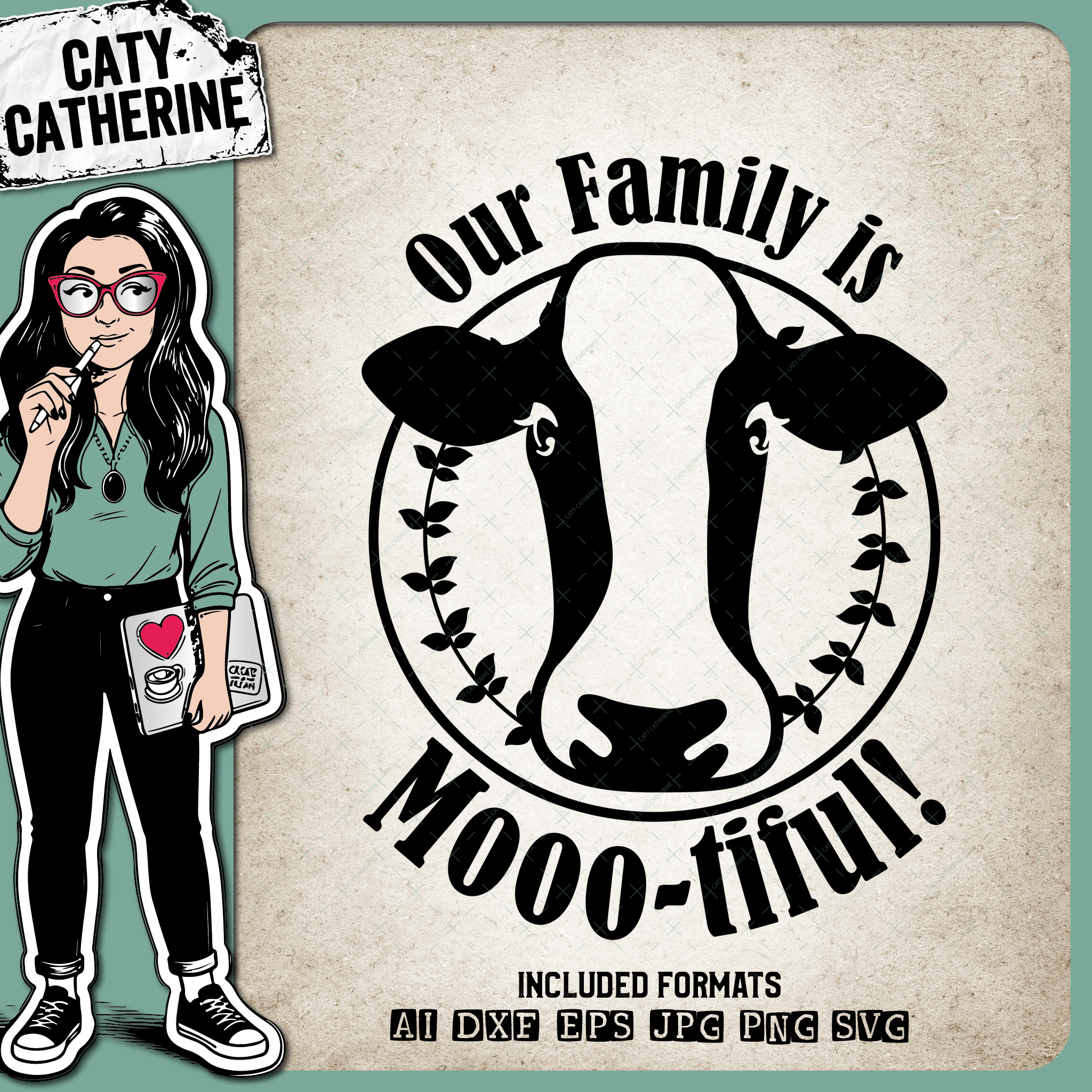 Our Family is Mooo-tiful! Beautiful Playful Cow Farmhouse Sign – Quotes & Sayings SVG Design by Caty Catherine