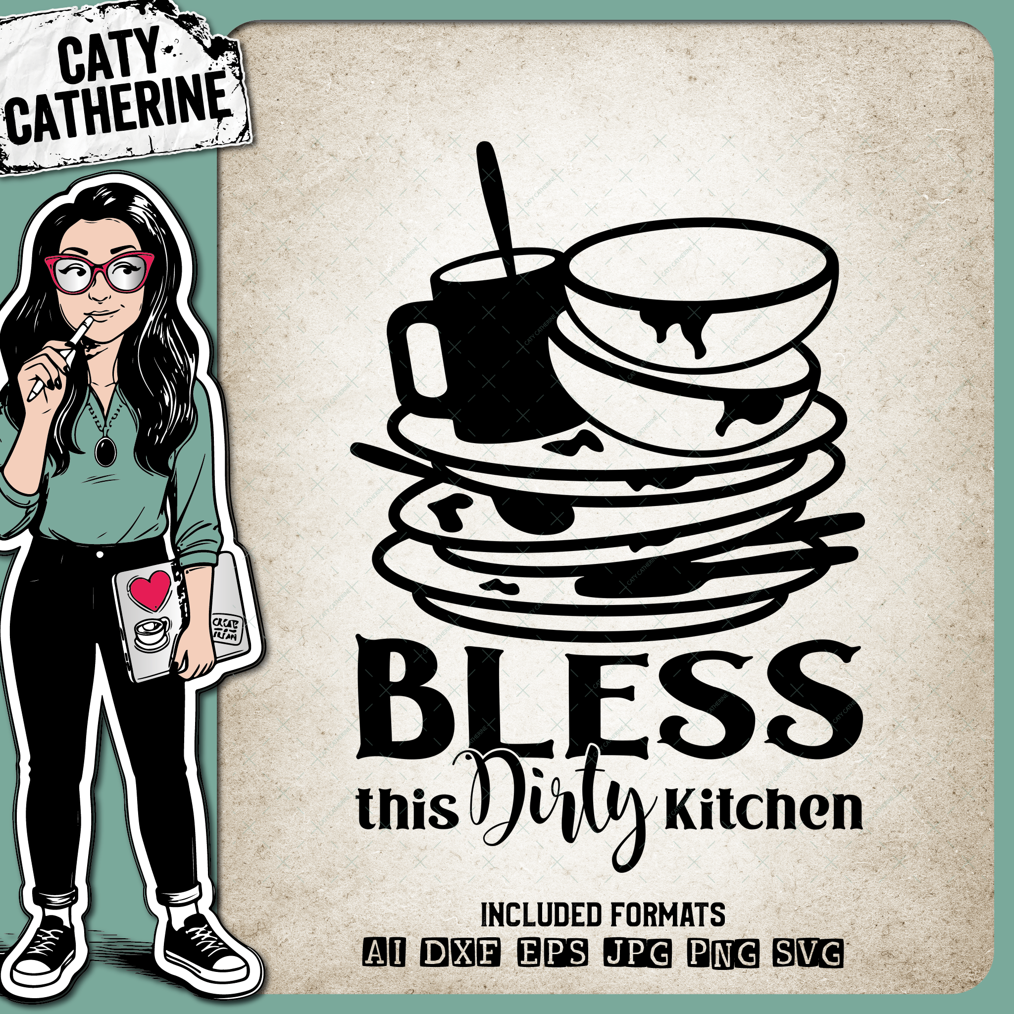 Bless This Dirty Kitchen – Home Decor SVG Design by Caty Catherine