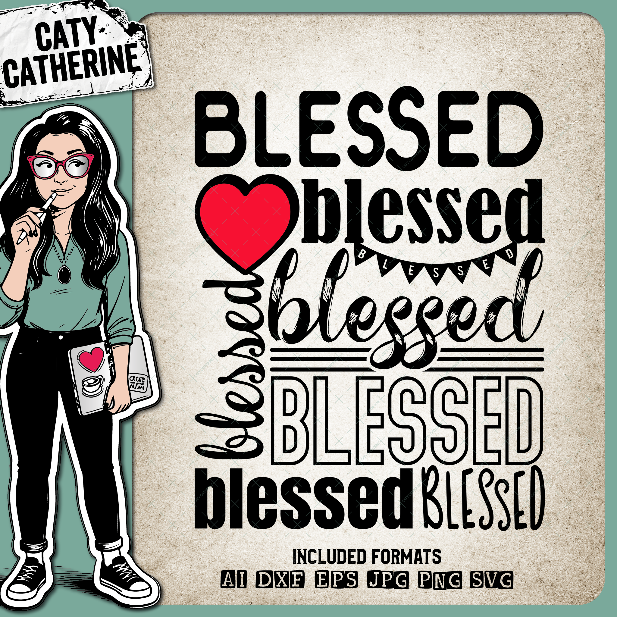 Blessed Word Art Typography – Quotes & Sayings SVG Design by Caty Catherine