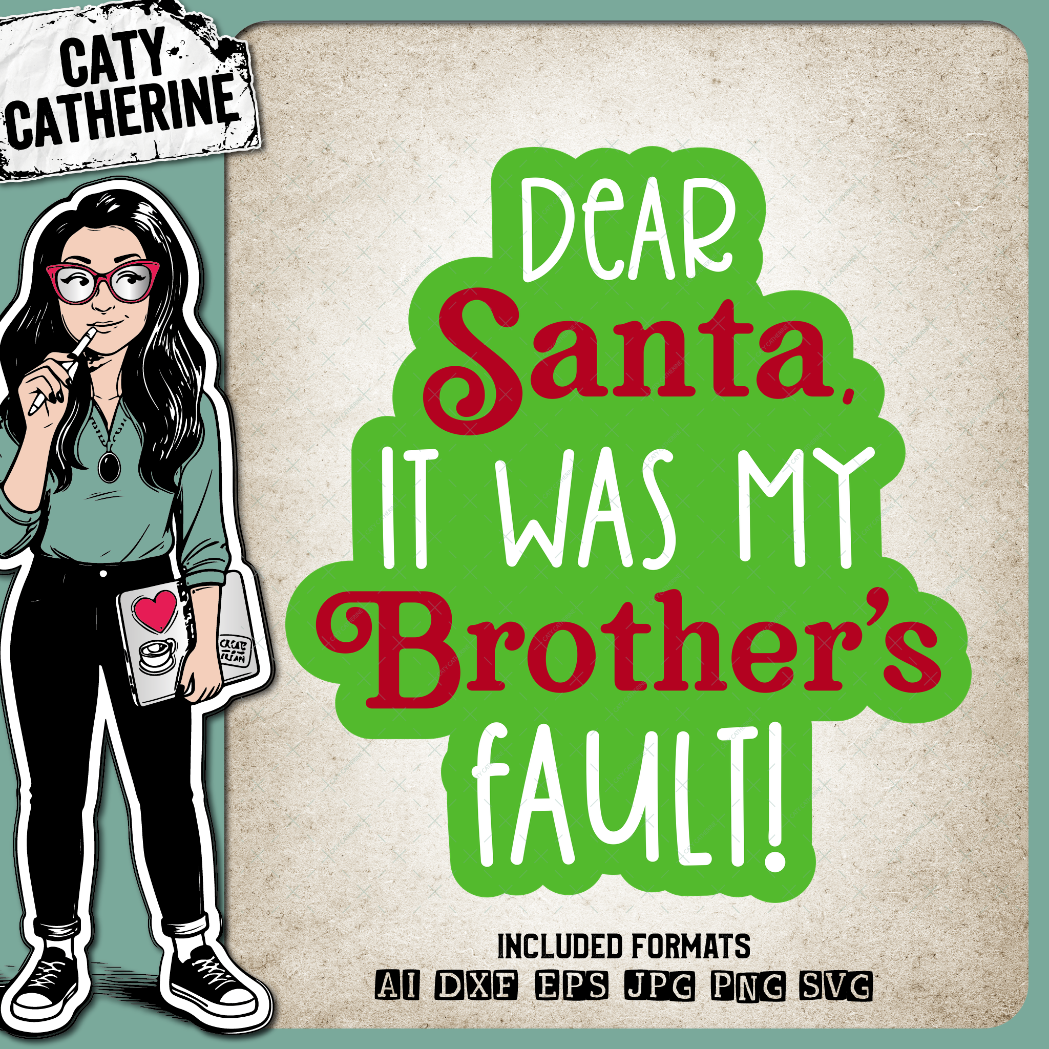Dear Santa It Was My Brother's Fault Funny DIY Christmas Jumper Design – SVG Design by Caty Catherine