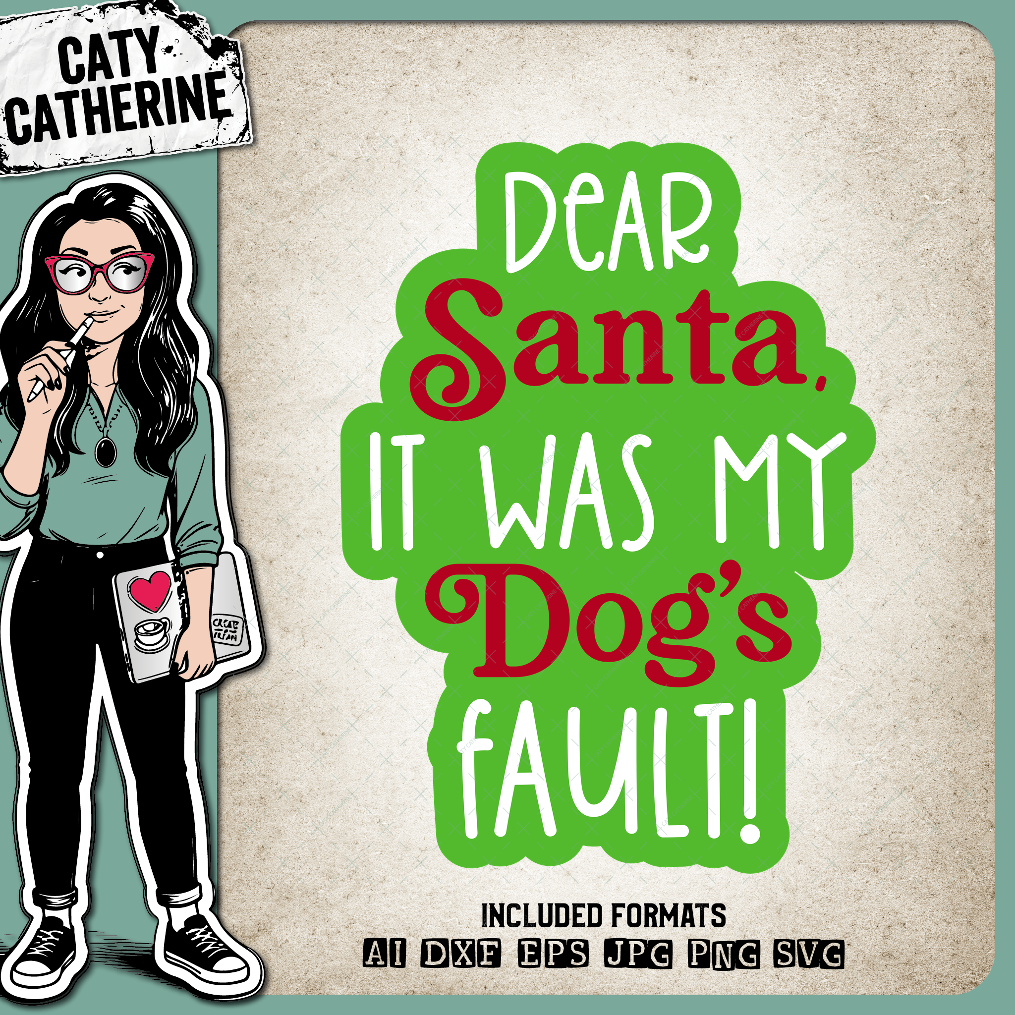Dear Santa It Was My Dog's Fault Funny DIY Christmas Jumper Design – SVG Design by Caty Catherine