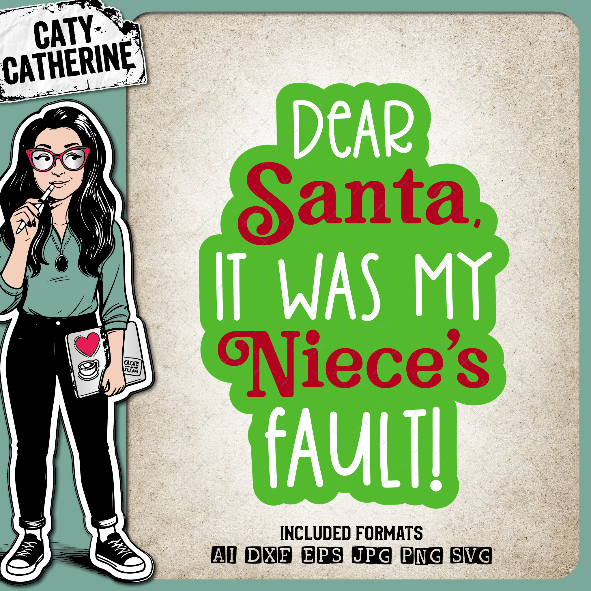 Dear Santa It Was My Niece's Fault Funny DIY Christmas Jumper Design – SVG Design by Caty Catherine