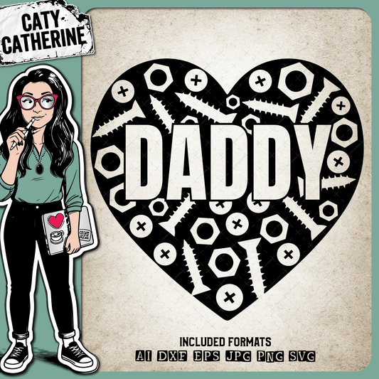 Daddy Love Heart Nuts and Bolts – Family SVG Design by Caty Catherine