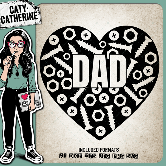 Dad Love Heart Nuts and Bolts – Family SVG Design by Caty Catherine