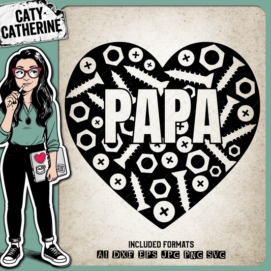 Papa Love Heart Nuts and Bolts – Family SVG Design by Caty Catherine