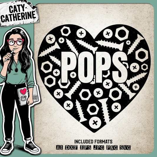 Pops Love Heart Nuts and Bolts – Family SVG Design by Caty Catherine