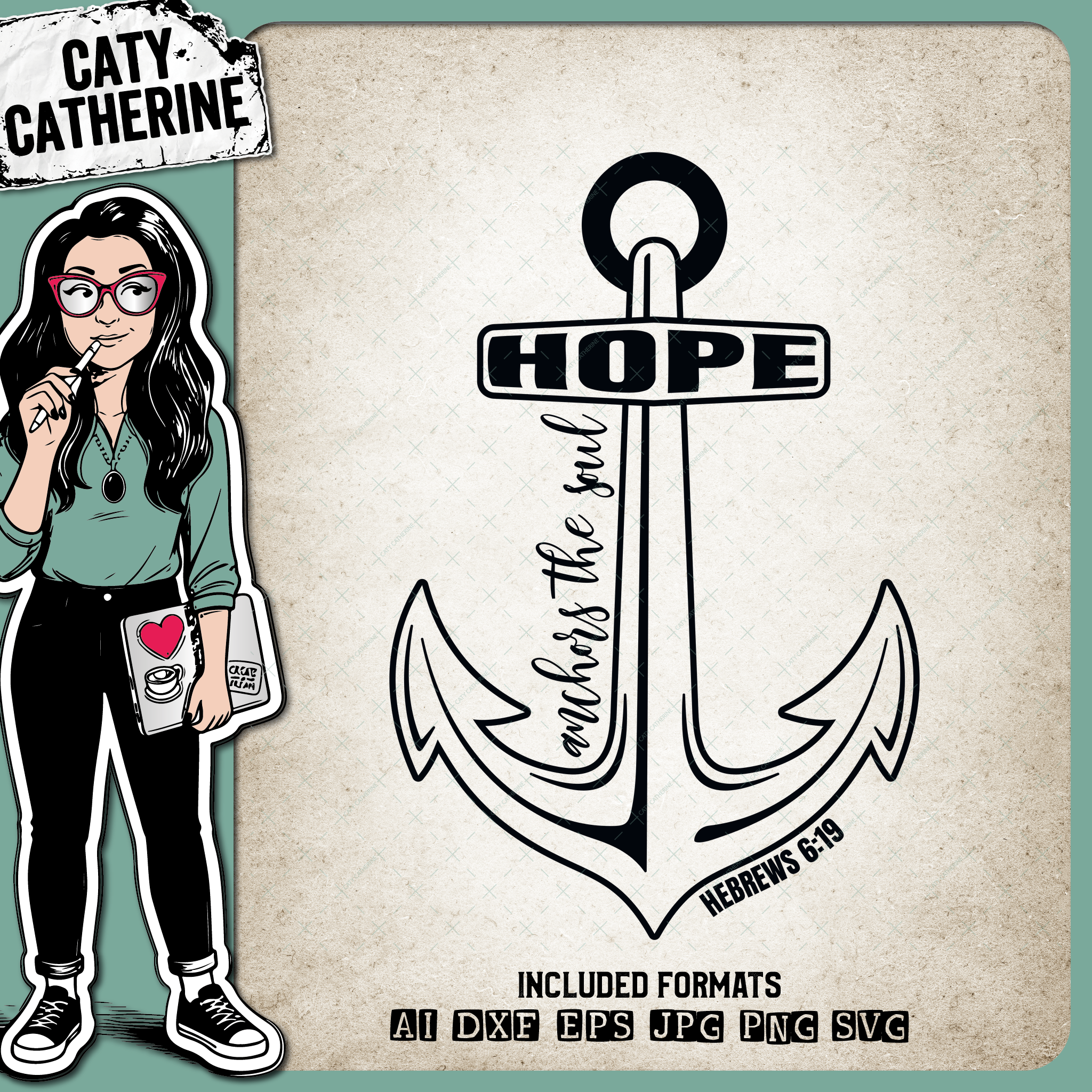 Hope Anchors The Soul Hebrews 6:19 Quote – Quotes & Sayings SVG Design by Caty Catherine