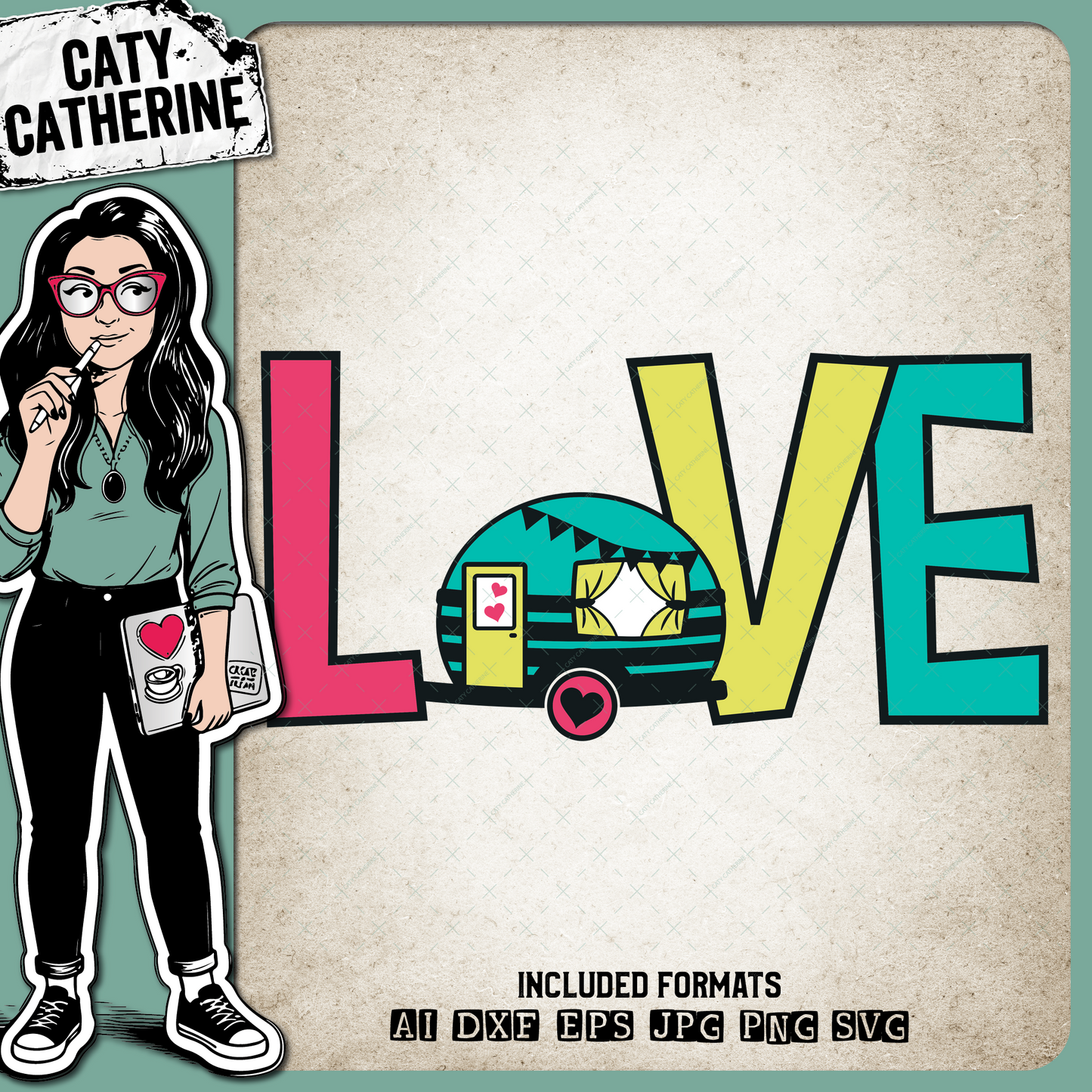 LOVE Camping Camper Caravan – SVG Design by Caty Catherine