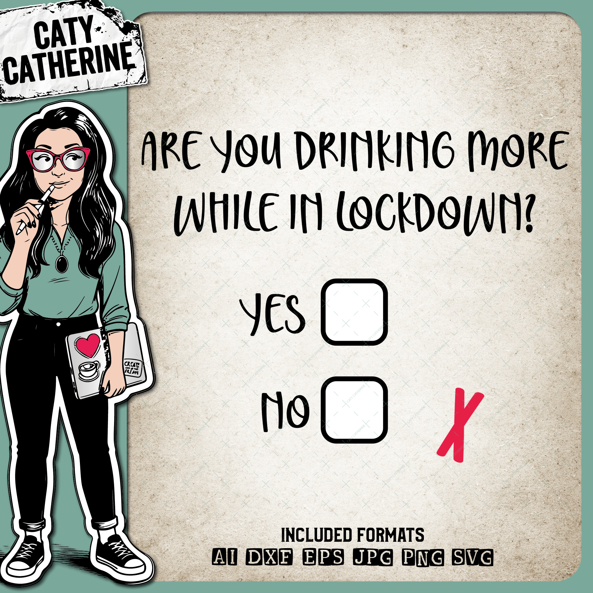 Are You Drinking More While In Lockdown? Funny Beer COVID-19 Quarantine Quote – Food & Drink SVG Design by Caty Catherine
