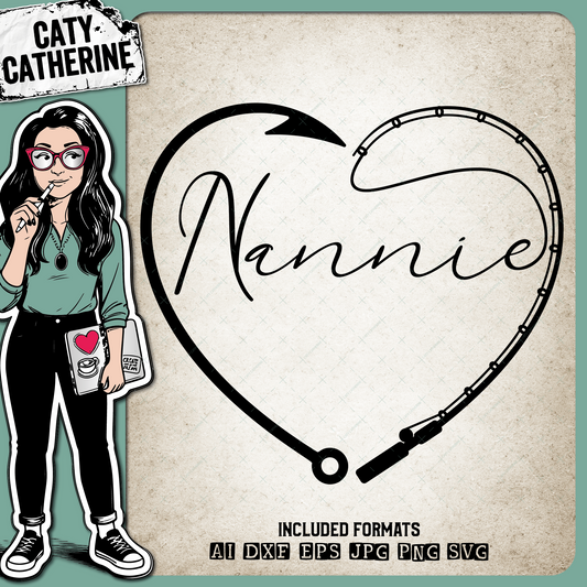 Nannie Mother's Day Fishing Line with Pole & Hook Love Heart – Mother’s Day SVG Design by Caty Catherine