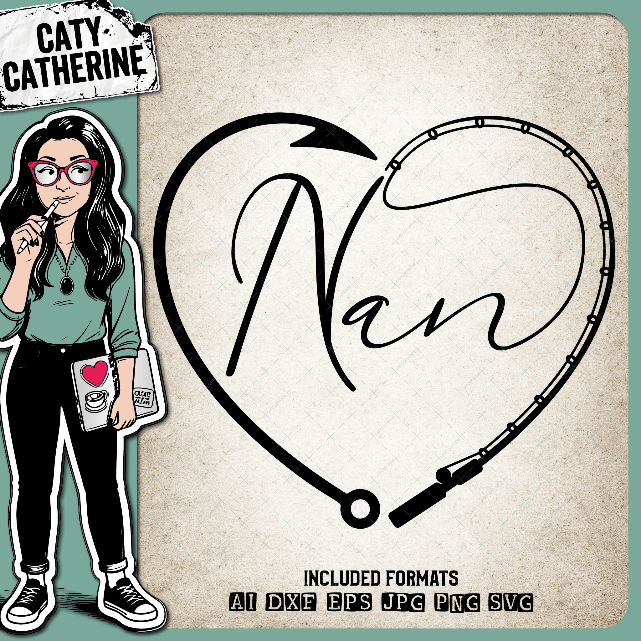 Nan Mother's Day Fishing Line with Pole & Hook Love Heart – Mother’s Day SVG Design by Caty Catherine